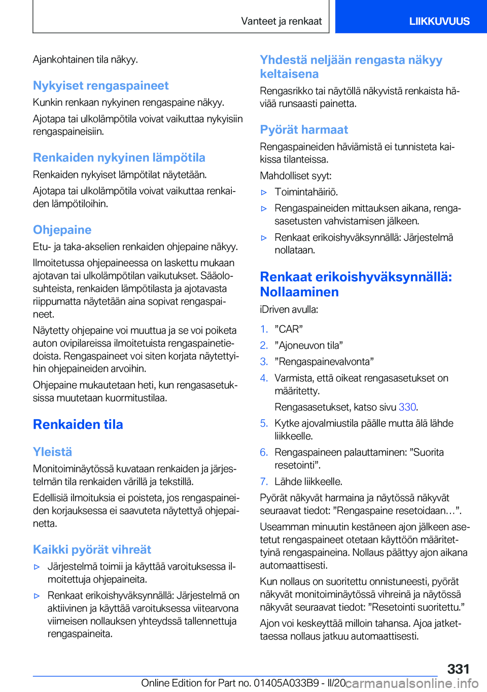 BMW M8 GRAN COUPE 2020  Omistajan Käsikirja (in Finnish) �A�j�a�n�k�o�h�t�a�i�n�e�n��t�i�l�a��n�