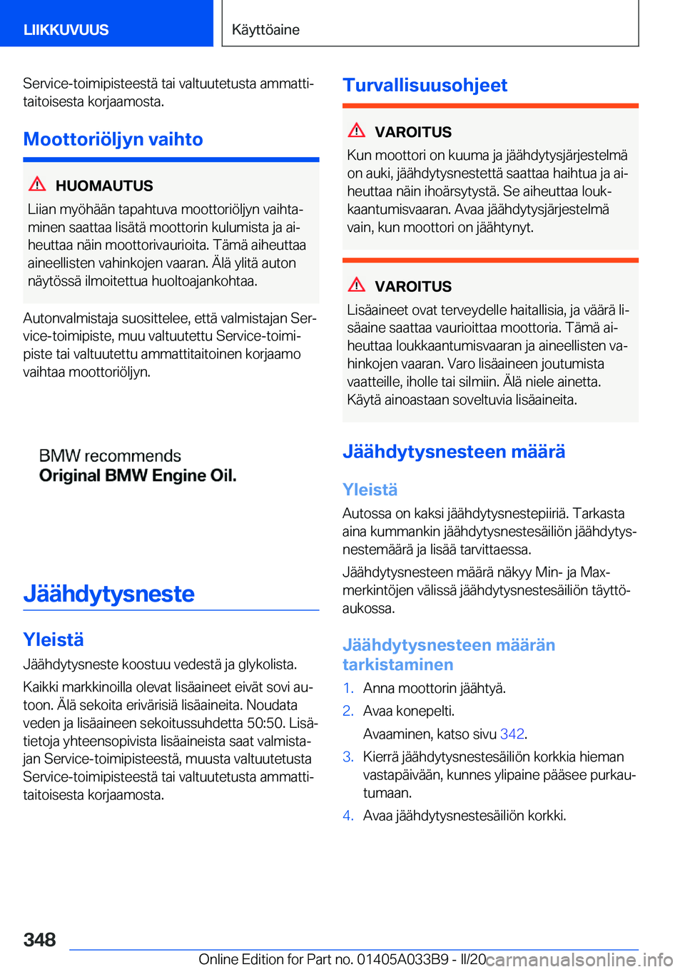 BMW M8 GRAN COUPE 2020  Omistajan Käsikirja (in Finnish) �S�e�r�v�i�c�e�-�t�o�i�m�i�p�i�s�t�e�e�s�t�