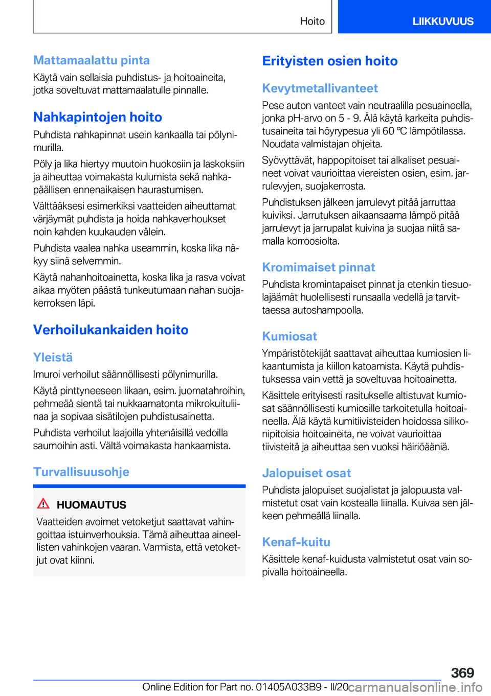 BMW M8 GRAN COUPE 2020  Omistajan Käsikirja (in Finnish) �M�a�t�t�a�m�a�a�l�a�t�t�u��p�i�n�t�a�K�