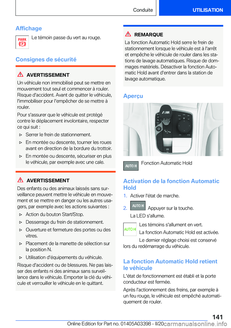 BMW M8 GRAN COUPE 2020  Notices Demploi (in French) �A�f�f�i�c�h�a�g�e�L�e��t�é�m�o�i�n��p�a�s�s�e��d�u��v�e�r�t��a�u��r�o�u�g�e�.
�C�o�n�s�i�g�n�e�s��d�e��s�é�c�u�r�i�t�é
�A�V�E�R�T�I�S�S�E�M�E�N�T
�U�n��v�é�h�i�c�u�l�e��n�o�n��i�m�m�o�