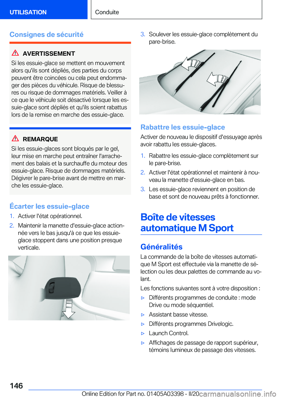 BMW M8 GRAN COUPE 2020  Notices Demploi (in French) �C�o�n�s�i�g�n�e�s��d�e��s�é�c�u�r�i�t�é
�A�V�E�R�T�I�S�S�E�M�E�N�T
�S�i��l�e�s��e�s�s�u�i�e�-�g�l�a�c�e��s�e��m�e�t�t�e�n�t��e�n��m�o�u�v�e�m�e�n�t
�a�l�o�r�s��q�u�'�i�l�s��s�o�n�t��