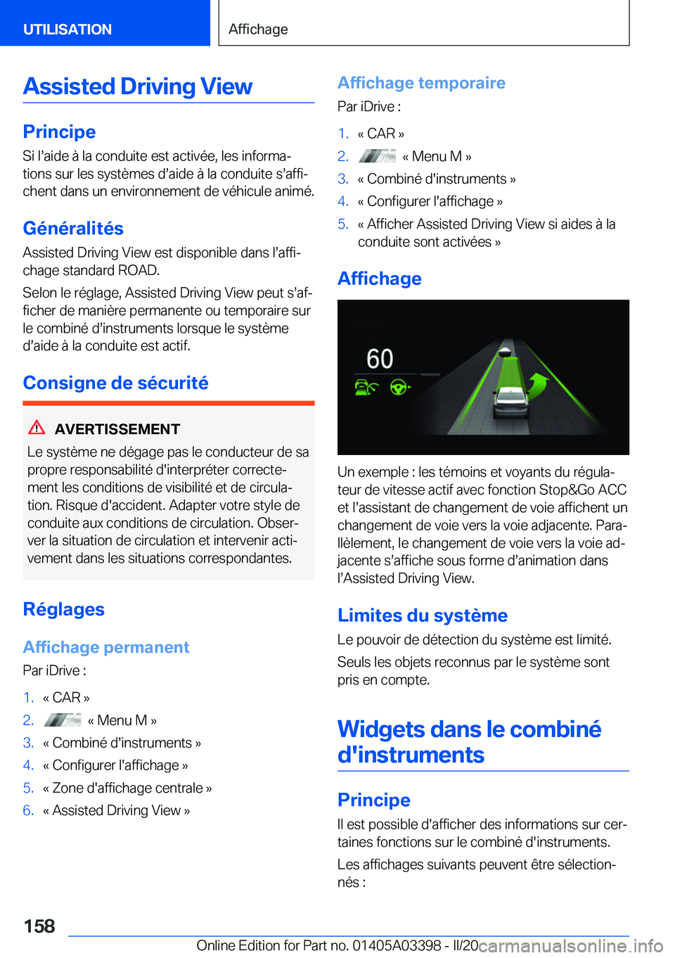 BMW M8 GRAN COUPE 2020  Notices Demploi (in French) �A�s�s�i�s�t�e�d��D�r�i�v�i�n�g��V�i�e�w
�P�r�i�n�c�i�p�e�S�i��ls�a�i�d�e��