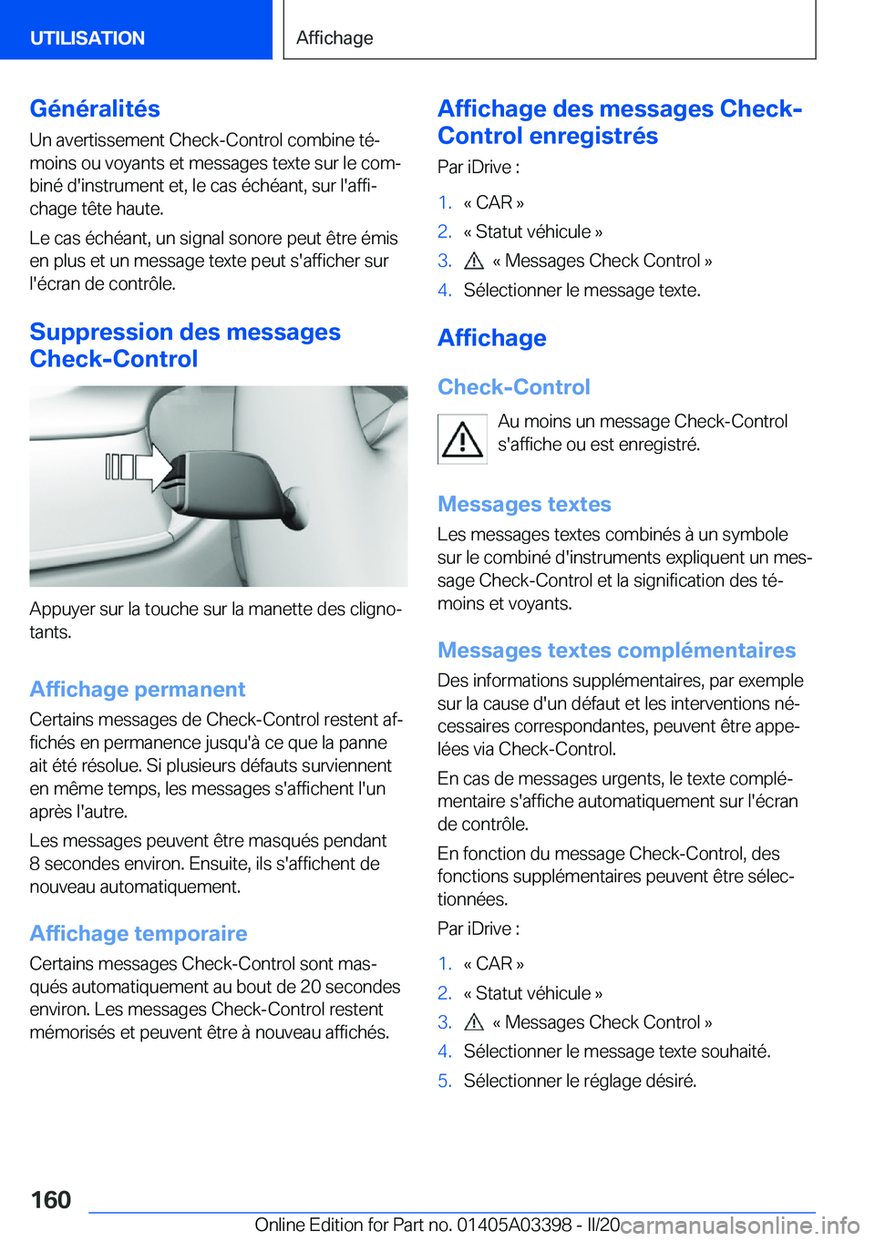 BMW M8 GRAN COUPE 2020  Notices Demploi (in French) �G�é�n�é�r�a�l�i�t�é�s�U�n��a�v�e�r�t�i�s�s�e�m�e�n�t��C�h�e�c�k�-�C�o�n�t�r�o�l��c�o�m�b�i�n�e��t�éj
�m�o�i�n�s��o�u��v�o�y�a�n�t�s��e�t��m�e�s�s�a�g�e�s��t�e�x�t�e��s�u�r��l�e��c�o�
