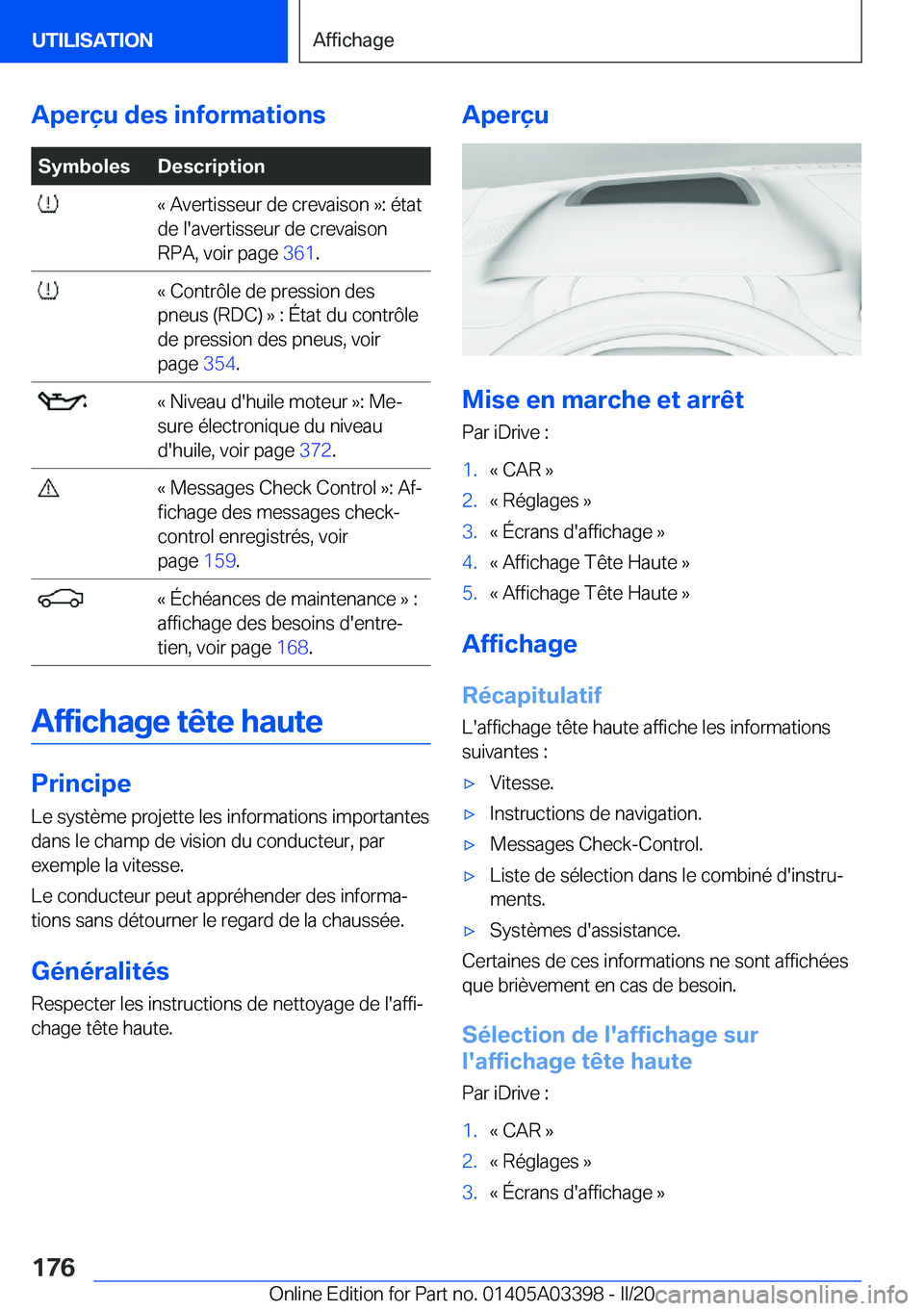 BMW M8 GRAN COUPE 2020  Notices Demploi (in French) �A�p�e�r�ç�u��d�e�s��i�n�f�o�r�m�a�t�i�o�n�s�S�y�m�b�o�l�e�s�D�e�s�c�r�i�p�t�i�o�n��k��A�v�e�r�t�i�s�s�e�u�r��d�e��c�r�e�v�a�i�s�o�n��{�:��é�t�a�t
�d�e��l�'�a�v�e�r�t�i�s�s�e�u�r��d�e�