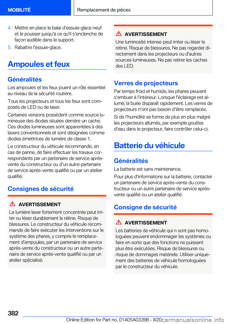 BMW M8 GRAN COUPE 2020  Notices Demploi (in French) �4�.�M�e�t�t�r�e��e�n��p�l�a�c�e��l�e��b�a�l�a�i��d�'�e�s�s�u�i�e�-�g�l�a�c�e��n�e�u�f
�e�t��l�e��p�o�u�s�s�e�r��j�u�s�q�u�'�