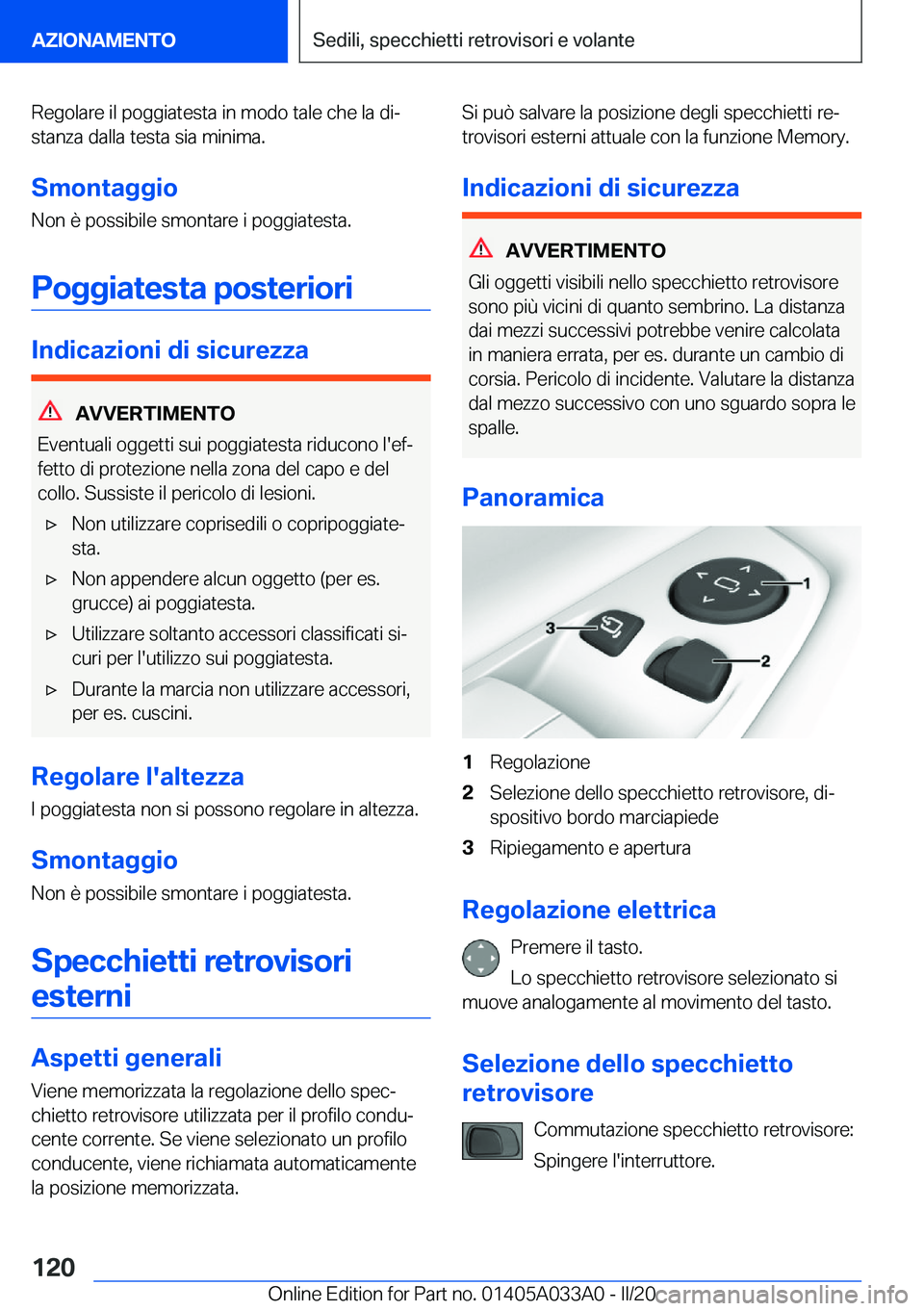 BMW M8 GRAN COUPE 2020  Libretti Di Uso E manutenzione (in Italian) �R�e�g�o�l�a�r�e��i�l��p�o�g�g�i�a�t�e�s�t�a��i�n��m�o�d�o��t�a�l�e��c�h�e��l�a��d�iª
�s�t�a�n�z�a��d�a�l�l�a��t�e�s�t�a��s�i�a��m�i�n�i�m�a�.
�S�m�o�n�t�a�g�g�i�o �N�o�n��è��p�o�s�s�