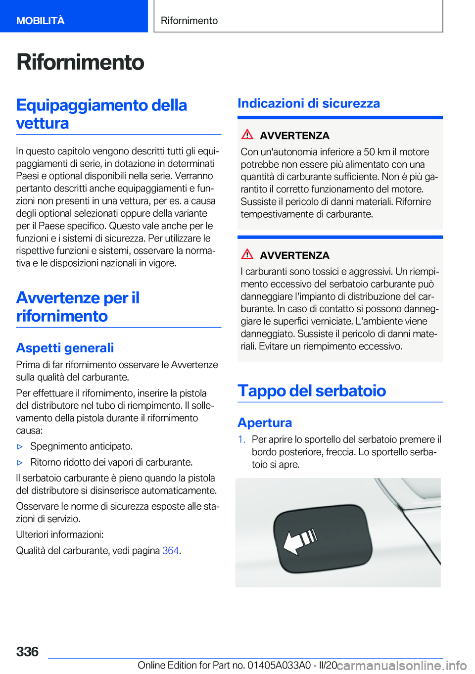 BMW M8 GRAN COUPE 2020  Libretti Di Uso E manutenzione (in Italian) �R�i�f�o�r�n�i�m�e�n�t�o�E�q�u�i�p�a�g�g�i�a�m�e�n�t�o��d�e�l�l�a�v�e�t�t�u�r�a
�I�n��q�u�e�s�t�o��c�a�p�i�t�o�l�o��v�e�n�g�o�n�o��d�e�s�c�r�i�t�t�i��t�u�t�t�i��g�l�i��e�q�u�iª
�p�a�g�g�i�a�