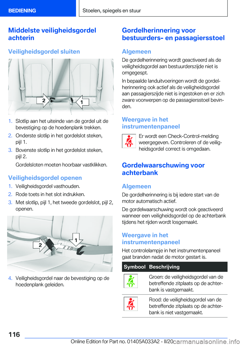 BMW M8 GRAN COUPE 2020  Instructieboekjes (in Dutch) �M�i�d�d�e�l�s�t�e��v�e�i�l�i�g�h�e�i�d�s�g�o�r�d�e�l
�a�c�h�t�e�r�i�n
�V�e�i�l�i�g�h�e�i�d�s�g�o�r�d�e�l��s�l�u�i�t�e�n�1�.�S�l�o�t�l�i�p��a�a�n��h�e�t��u�i�t�e�i�n�d�e��v�a�n��d�e��g�o�r�d�e