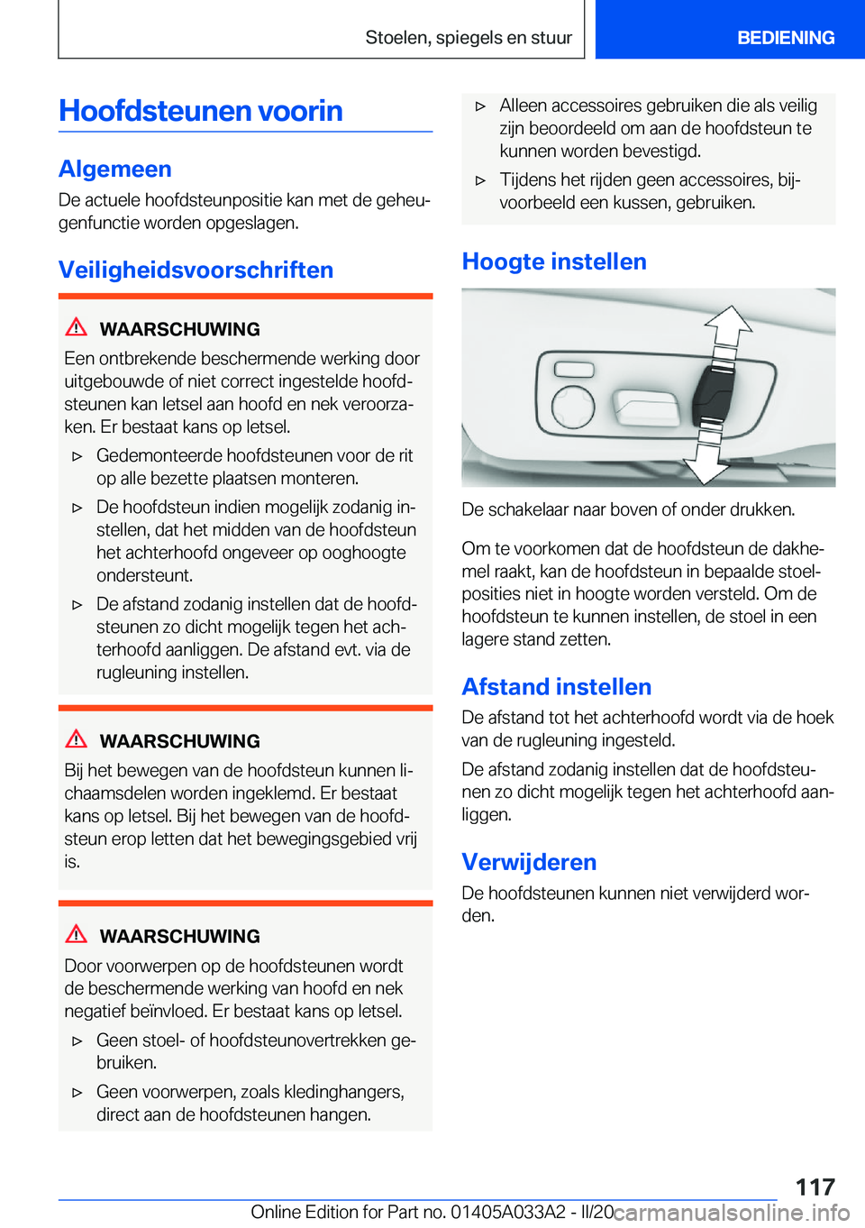 BMW M8 GRAN COUPE 2020  Instructieboekjes (in Dutch) �H�o�o�f�d�s�t�e�u�n�e�n��v�o�o�r�i�n
�A�l�g�e�m�e�e�n
�D�e��a�c�t�u�e�l�e��h�o�o�f�d�s�t�e�u�n�p�o�s�i�t�i�e��k�a�n��m�e�t��d�e��g�e�h�e�uj �g�e�n�f�u�n�c�t�i�e��w�o�r�d�e�n��o�p�g�e�s�l�a�
