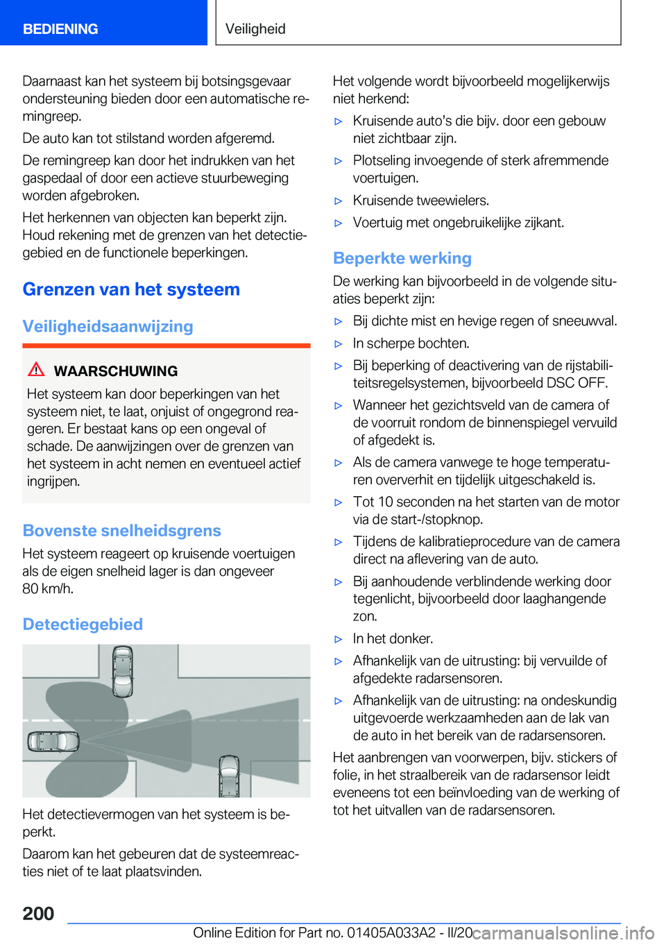 BMW M8 GRAN COUPE 2020  Instructieboekjes (in Dutch) �D�a�a�r�n�a�a�s�t��k�a�n��h�e�t��s�y�s�t�e�e�m��b�i�j��b�o�t�s�i�n�g�s�g�e�v�a�a�r
�o�n�d�e�r�s�t�e�u�n�i�n�g��b�i�e�d�e�n��d�o�o�r��e�e�n��a�u�t�o�m�a�t�i�s�c�h�e��r�ej
�m�i�n�g�r�e�e�p�.
