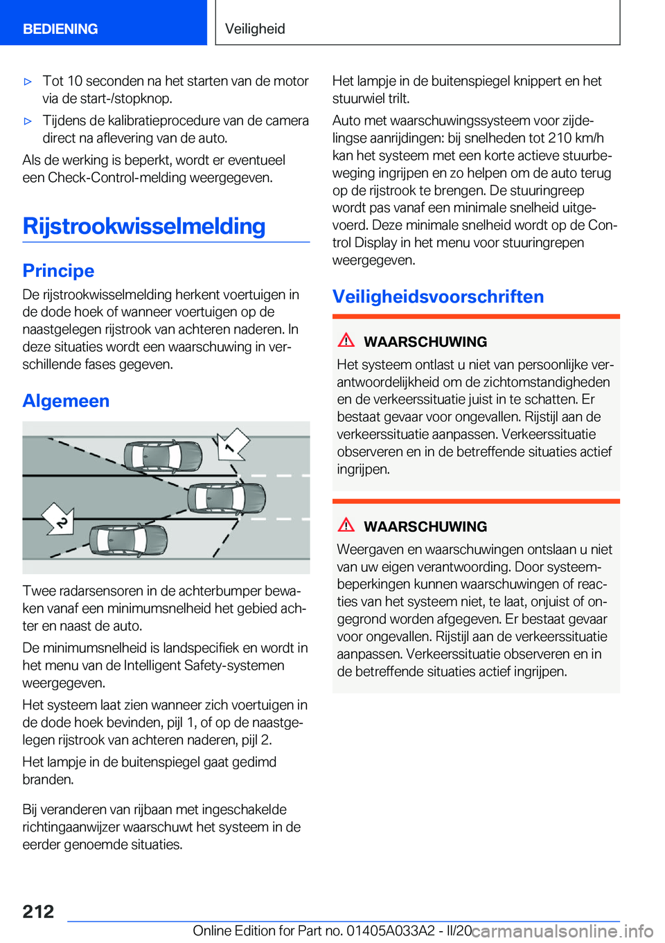 BMW M8 GRAN COUPE 2020  Instructieboekjes (in Dutch) 'x�T�o�t��1�0��s�e�c�o�n�d�e�n��n�a��h�e�t��s�t�a�r�t�e�n��v�a�n��d�e��m�o�t�o�r
�v�i�a��d�e��s�t�a�r�t�-�/�s�t�o�p�k�n�o�p�.'x�T�i�j�d�e�n�s��d�e��k�a�l�i�b�r�a�t�i�e�p�r�o�c�e�d�