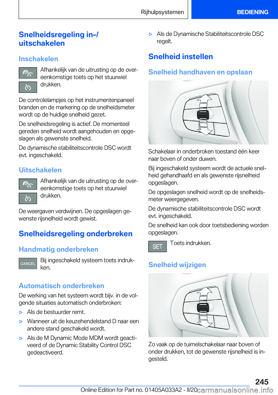 BMW M8 GRAN COUPE 2020  Instructieboekjes (in Dutch) �S�n�e�l�h�e�i�d�s�r�e�g�e�l�i�n�g��i�n�-�/
�u�i�t�s�c�h�a�k�e�l�e�n
�I�n�s�c�h�a�k�e�l�e�n �A�f�h�a�n�k�e�l�i�j�k��v�a�n��d�e��u�i�t�r�u�s�t�i�n�g��o�p��d�e��o�v�e�rj
�e�e�n�k�o�m�s�t�i�g�e�