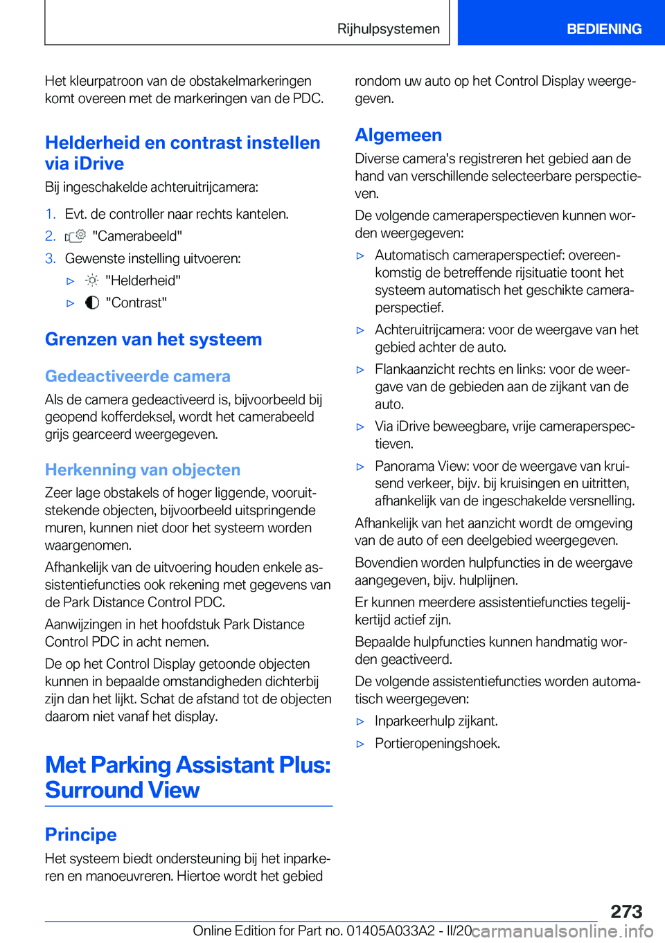 BMW M8 GRAN COUPE 2020  Instructieboekjes (in Dutch) �H�e�t��k�l�e�u�r�p�a�t�r�o�o�n��v�a�n��d�e��o�b�s�t�a�k�e�l�m�a�r�k�e�r�i�n�g�e�n�k�o�m�t��o�v�e�r�e�e�n��m�e�t��d�e��m�a�r�k�e�r�i�n�g�e�n��v�a�n��d�e��P�D�C�.
�H�e�l�d�e�r�h�e�i�d��e�n�