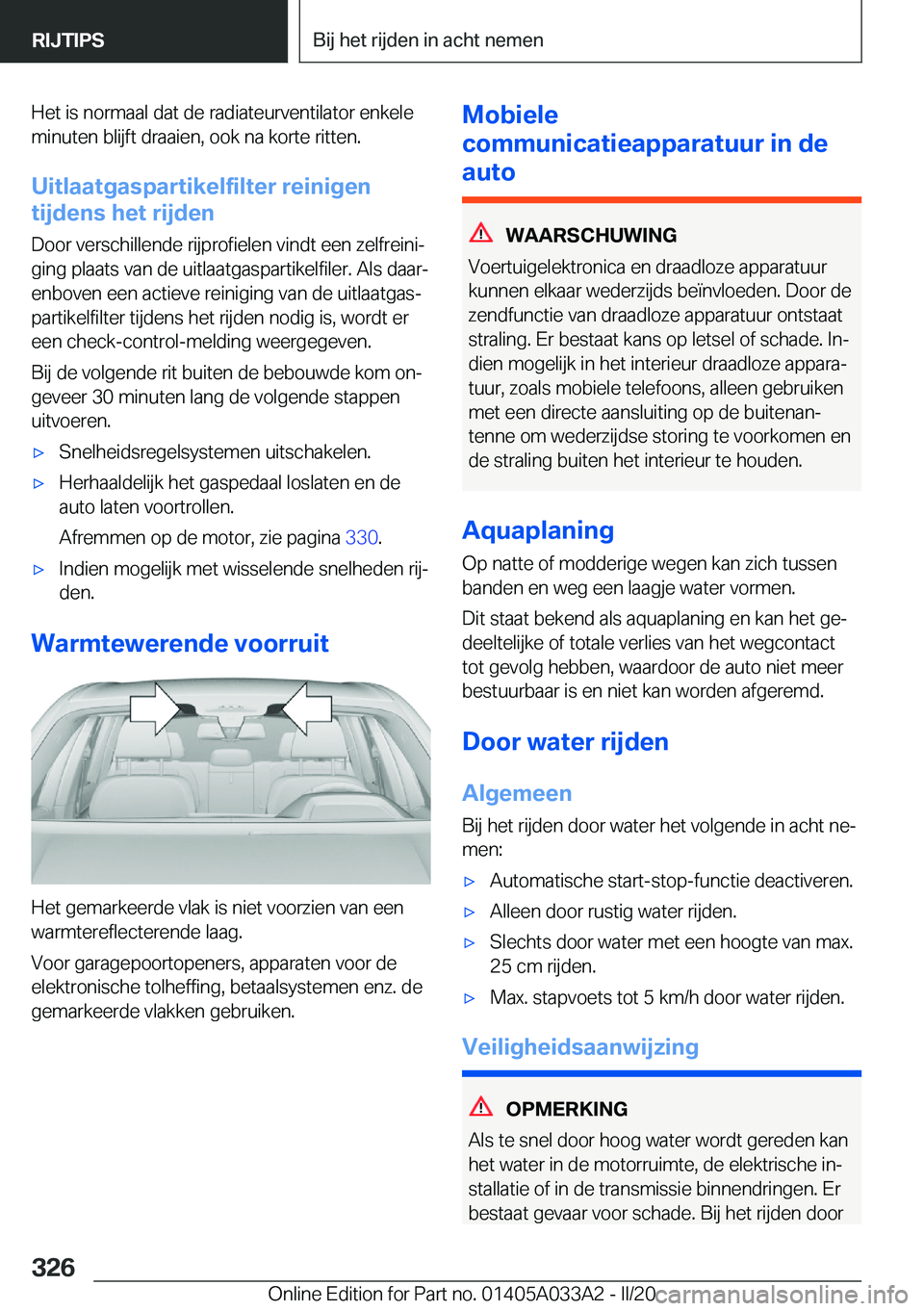 BMW M8 GRAN COUPE 2020  Instructieboekjes (in Dutch) �H�e�t��i�s��n�o�r�m�a�a�l��d�a�t��d�e��r�a�d�i�a�t�e�u�r�v�e�n�t�i�l�a�t�o�r��e�n�k�e�l�e
�m�i�n�u�t�e�n��b�l�i�j�f�t��d�r�a�a�i�e�n�,��o�o�k��n�a��k�o�r�t�e��r�i�t�t�e�n�.
�U�i�t�l�a�a�t