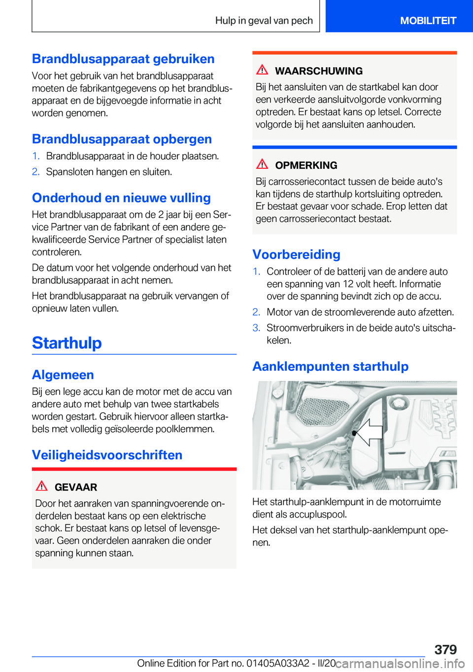 BMW M8 GRAN COUPE 2020  Instructieboekjes (in Dutch) �B�r�a�n�d�b�l�u�s�a�p�p�a�r�a�a�t��g�e�b�r�u�i�k�e�n�V�o�o�r��h�e�t��g�e�b�r�u�i�k��v�a�n��h�e�t��b�r�a�n�d�b�l�u�s�a�p�p�a�r�a�a�t
�m�o�e�t�e�n��d�e��f�a�b�r�i�k�a�n�t�g�e�g�e�v�e�n�s��o�p�