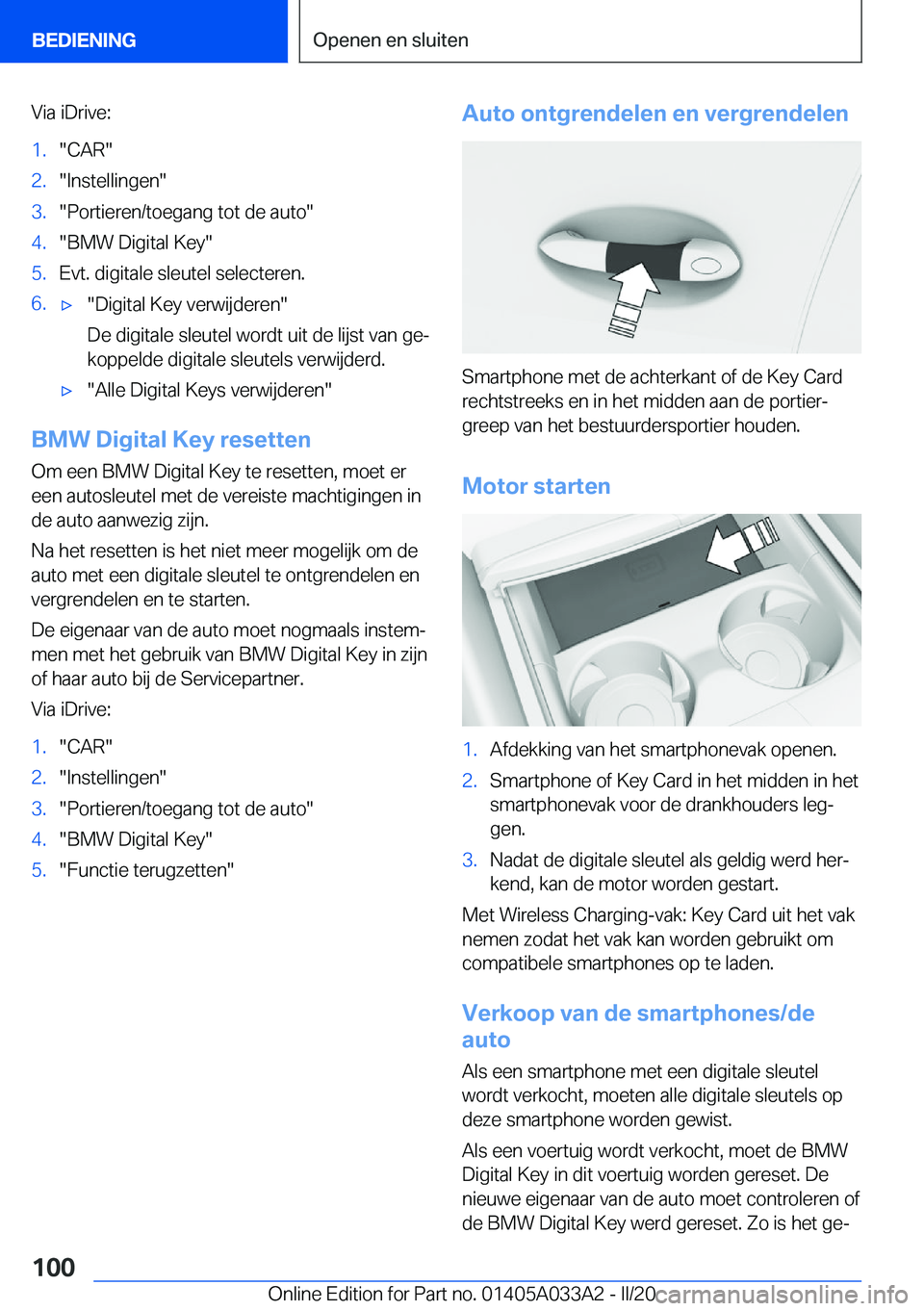 BMW M8 GRAN COUPE 2020  Instructieboekjes (in Dutch) �V�i�a��i�D�r�i�v�e�:�1�.��C�A�R��2�.��I�n�s�t�e�l�l�i�n�g�e�n��3�.��P�o�r�t�i�e�r�e�n�/�t�o�e�g�a�n�g��t�o�t��d�e��a�u�t�o��4�.��B�M�W��D�i�g�i�t�a�l��K�e�y��5�.�E�v�t�.��d�i�g�i�t�a�l