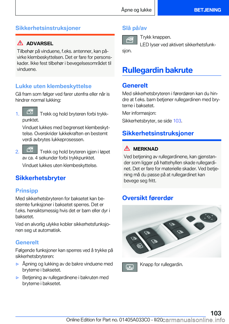 BMW M8 GRAN COUPE 2020  InstruksjonsbØker (in Norwegian) �S�i�k�k�e�r�h�e�t�s�i�n�s�t�r�u�k�s�j�o�n�e�r
�A�D�V�A�R�S�E�L
�T�i�l�b�e�h�