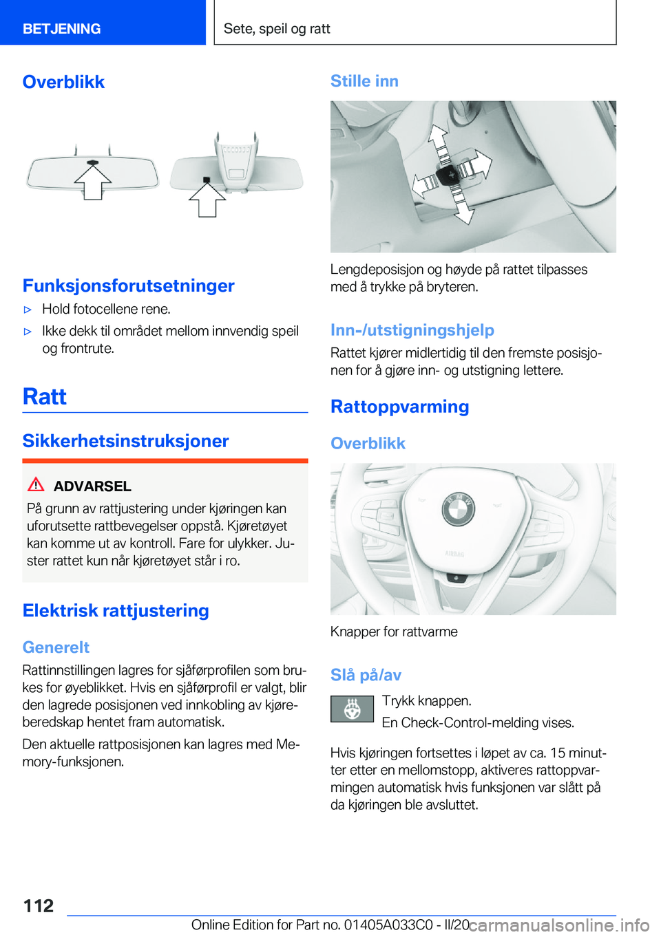 BMW M8 GRAN COUPE 2020  InstruksjonsbØker (in Norwegian) �O�v�e�r�b�l�i�k�k
�F�u�n�k�s�j�o�n�s�f�o�r�u�t�s�e�t�n�i�n�g�e�r
'x�H�o�l�d��f�o�t�o�c�e�l�l�e�n�e��r�e�n�e�.'x�I�k�k�e��d�e�k�k��t�i�l��o�m�r�å�d�e�t��m�e�l�l�o�m��i�n�n�v�e�n�d�i�g�