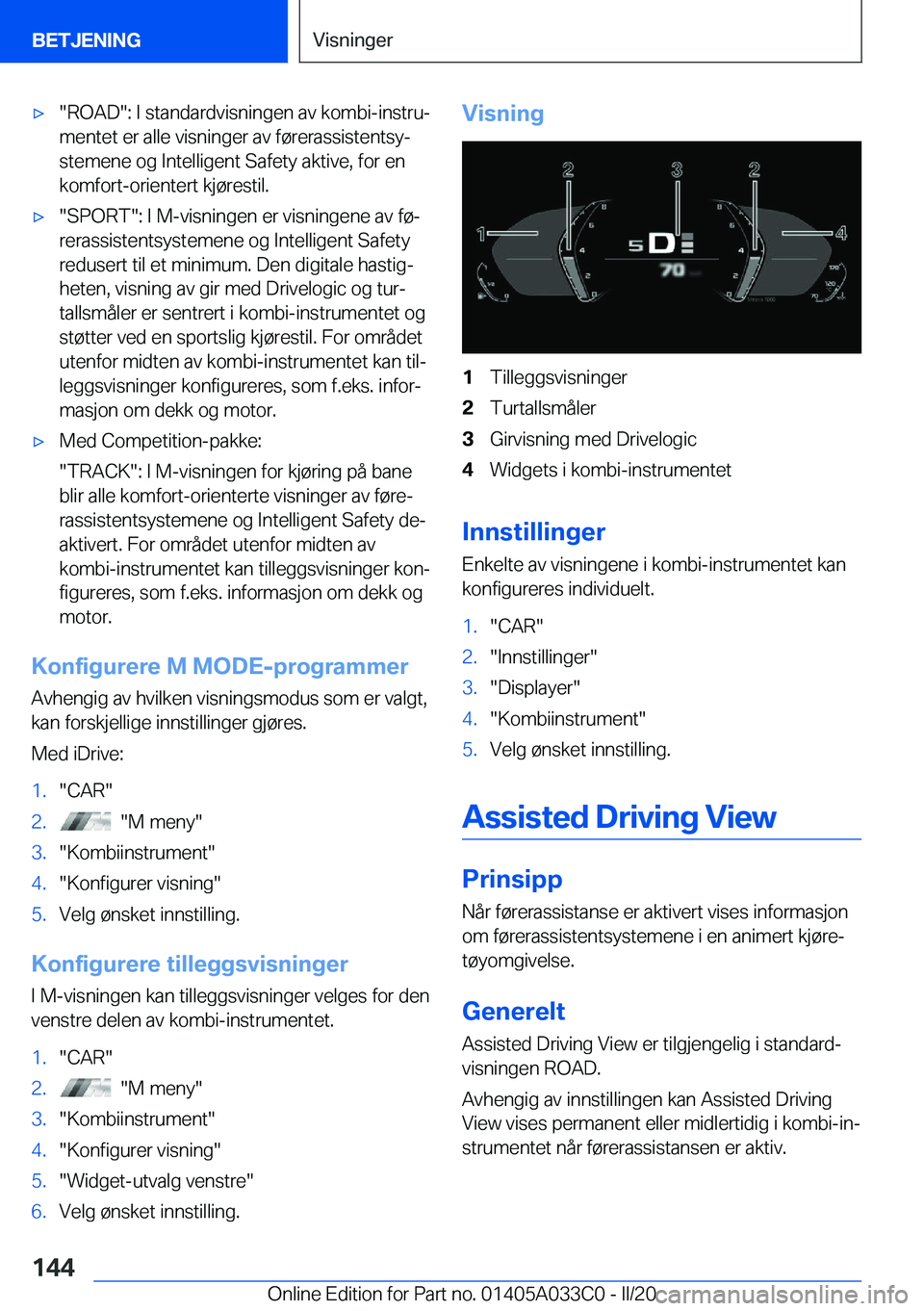 BMW M8 GRAN COUPE 2020  InstruksjonsbØker (in Norwegian) 'x��R�O�A�D��:��I��s�t�a�n�d�a�r�d�v�i�s�n�i�n�g�e�n��a�v��k�o�m�b�i�-�i�n�s�t�r�uj
�m�e�n�t�e�t��e�r��a�l�l�e��v�i�s�n�i�n�g�e�r��a�v��f�