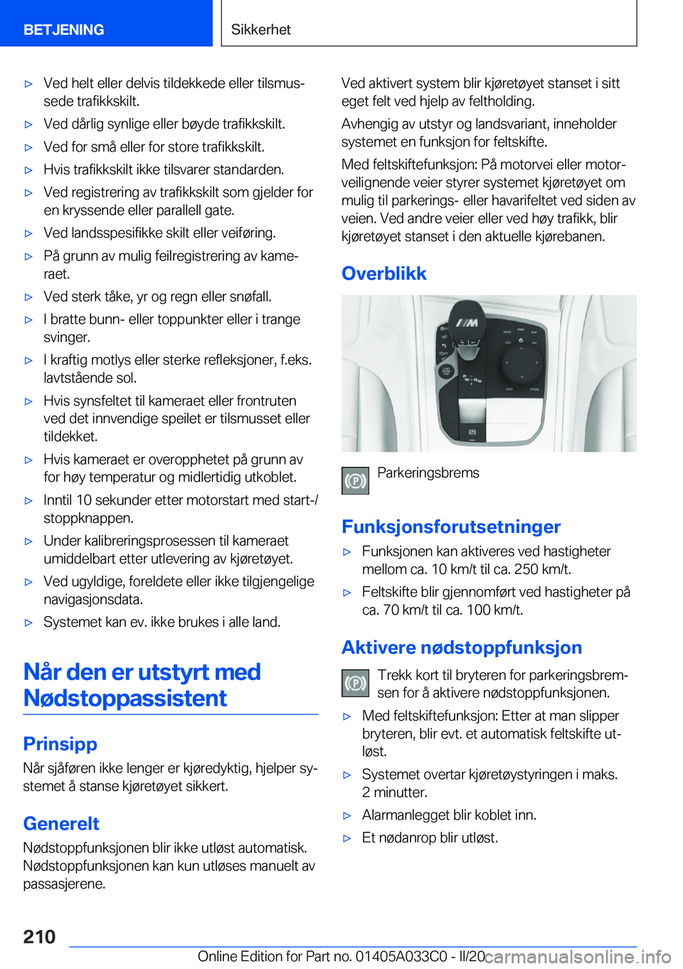 BMW M8 GRAN COUPE 2020  InstruksjonsbØker (in Norwegian) 'x�V�e�d��h�e�l�t��e�l�l�e�r��d�e�l�v�i�s��t�i�l�d�e�k�k�e�d�e��e�l�l�e�r��t�i�l�s�m�u�sj�s�e�d�e��t�r�a�f�i�k�k�s�k�i�l�t�.'x�V�e�d��d�å�r�l�i�g��s�y�n�l�i�g�e��e�l�l�e�r��b�