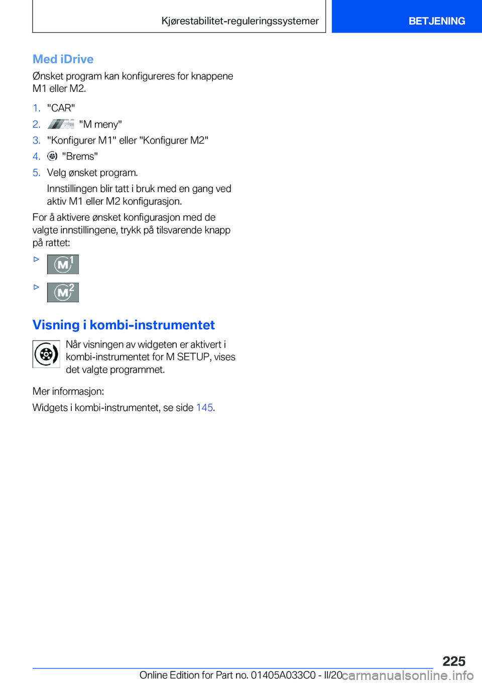 BMW M8 GRAN COUPE 2020  InstruksjonsbØker (in Norwegian) �M�e�d��i�D�r�i�v�e
�