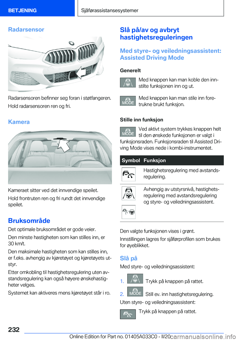 BMW M8 GRAN COUPE 2020  InstruksjonsbØker (in Norwegian) �R�a�d�a�r�s�e�n�s�o�r
�R�a�d�a�r�s�e�n�s�o�r�e�n��b�e�f�i�n�n�e�r��s�e�g��f�o�r�a�n��i��s�t�