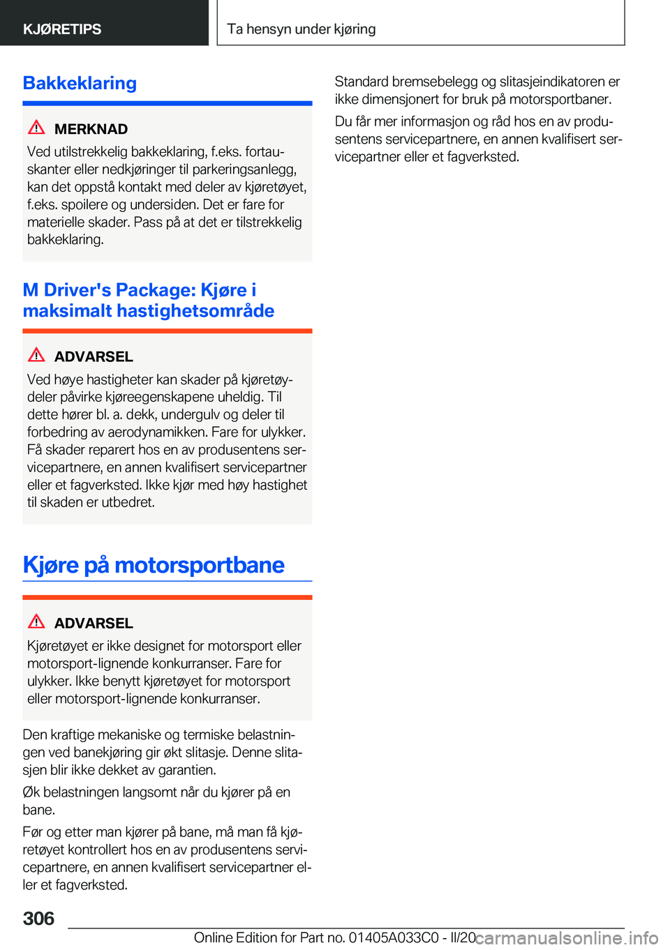 BMW M8 GRAN COUPE 2020  InstruksjonsbØker (in Norwegian) �B�a�k�k�e�k�l�a�r�i�n�g
�M�E�R�K�N�A�D
�V�e�d��u�t�i�l�s�t�r�e�k�k�e�l�i�g��b�a�k�k�e�k�l�a�r�i�n�g�,��f�.�e�k�s�.��f�o�r�t�a�uj �s�k�a�n�t�e�r��e�l�l�e�r��n�e�d�k�j�