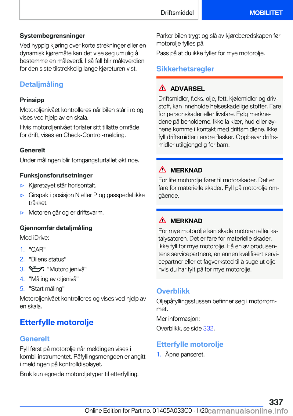 BMW M8 GRAN COUPE 2020  InstruksjonsbØker (in Norwegian) �S�y�s�t�e�m�b�e�g�r�e�n�s�n�i�n�g�e�r
�V�e�d��h�y�p�p�i�g��k�j�