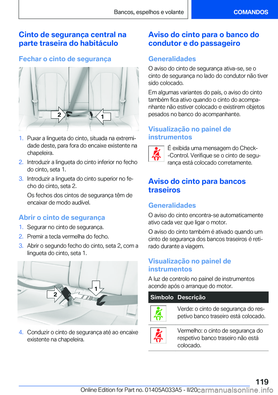 BMW M8 GRAN COUPE 2020  Manual do condutor (in Portuguese) �C�i�n�t�o��d�e��s�e�g�u�r�a�n�
