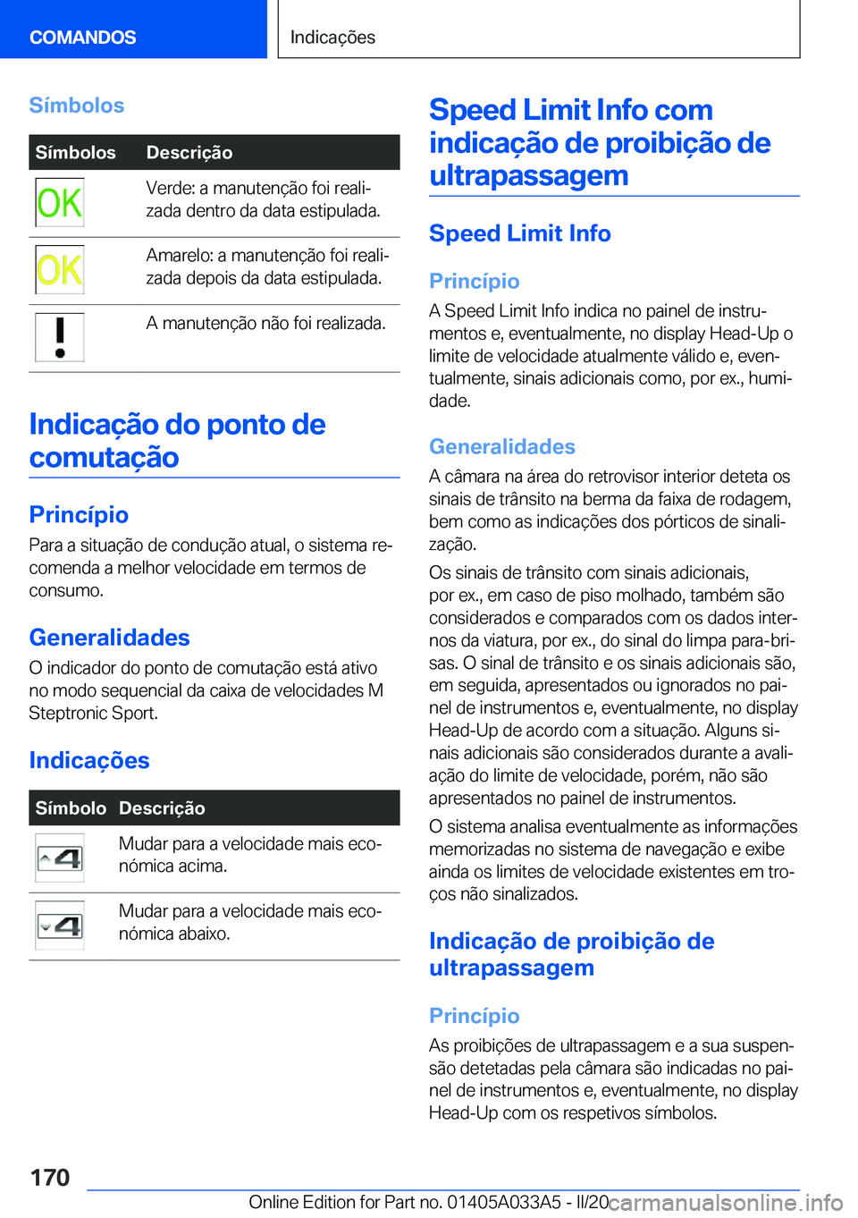 BMW M8 GRAN COUPE 2020  Manual do condutor (in Portuguese) �S�
