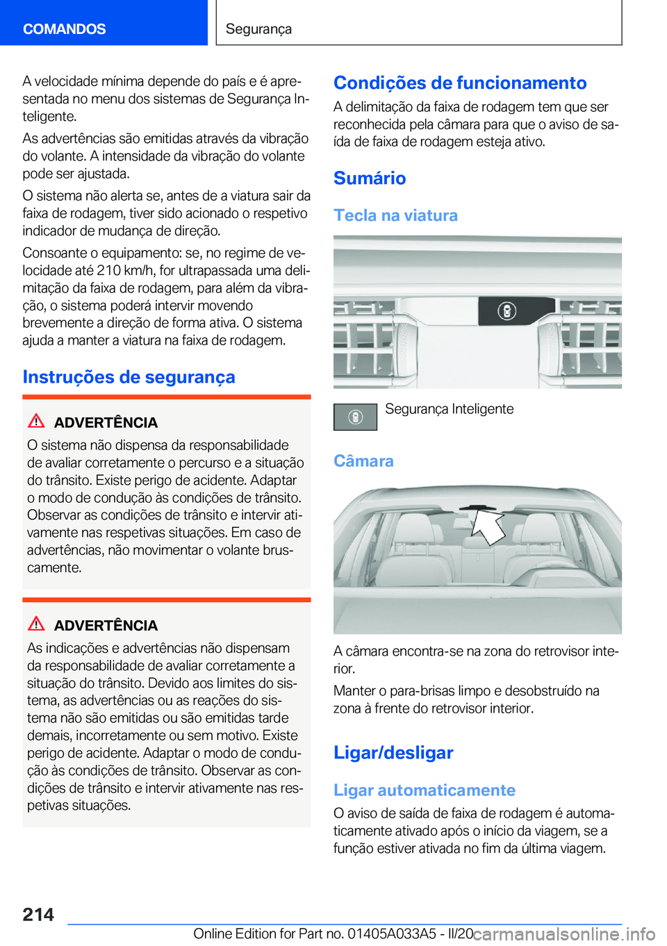 BMW M8 GRAN COUPE 2020  Manual do condutor (in Portuguese) �A��v�e�l�o�c�i�d�a�d�e��m�