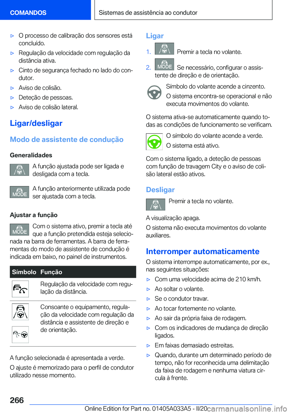 BMW M8 GRAN COUPE 2020  Manual do condutor (in Portuguese) 'x�O��p�r�o�c�e�s�s�o��d�e��c�a�l�i�b�r�a�