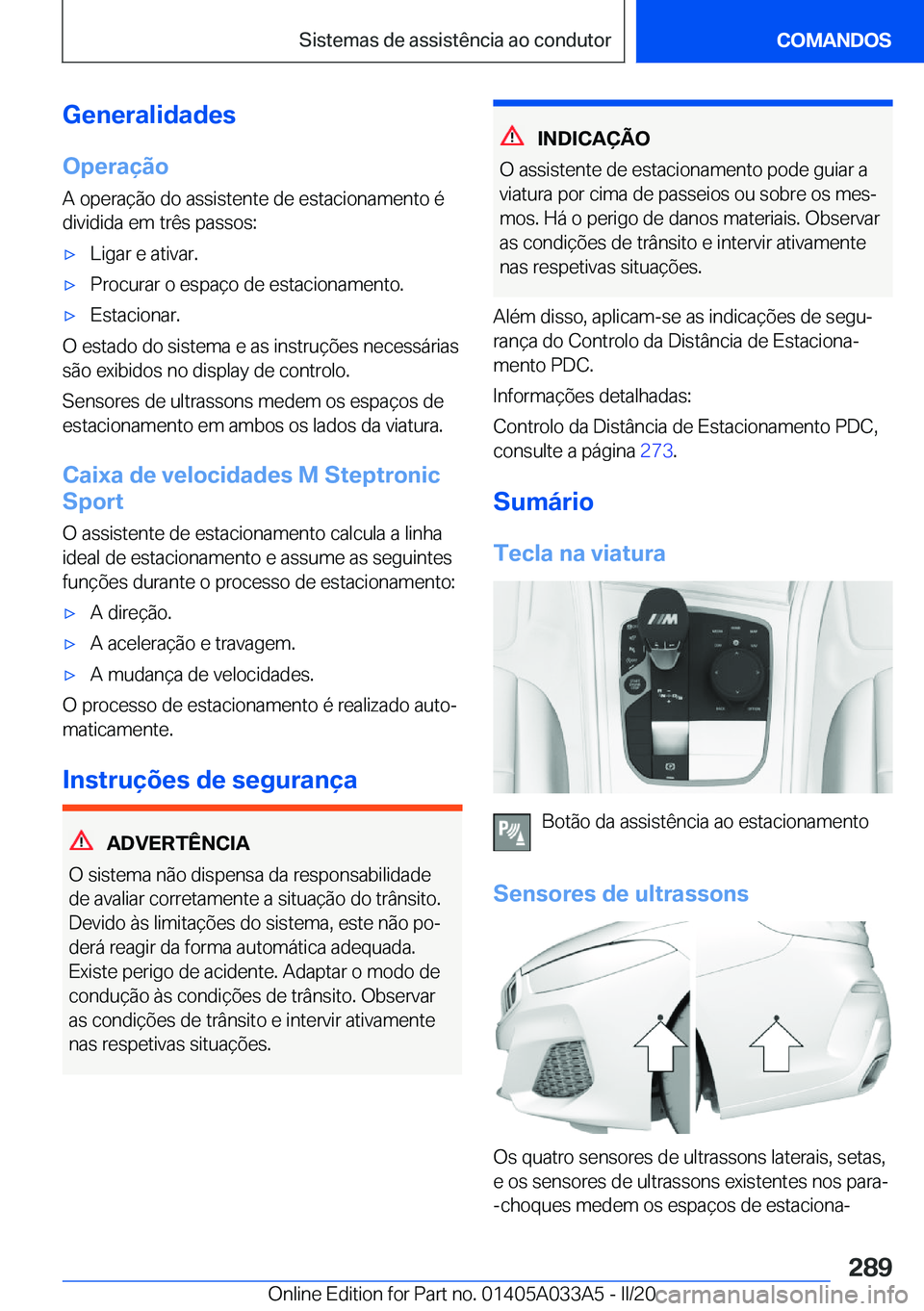 BMW M8 GRAN COUPE 2020  Manual do condutor (in Portuguese) �G�e�n�e�r�a�l�i�d�a�d�e�s�O�p�e�r�a�