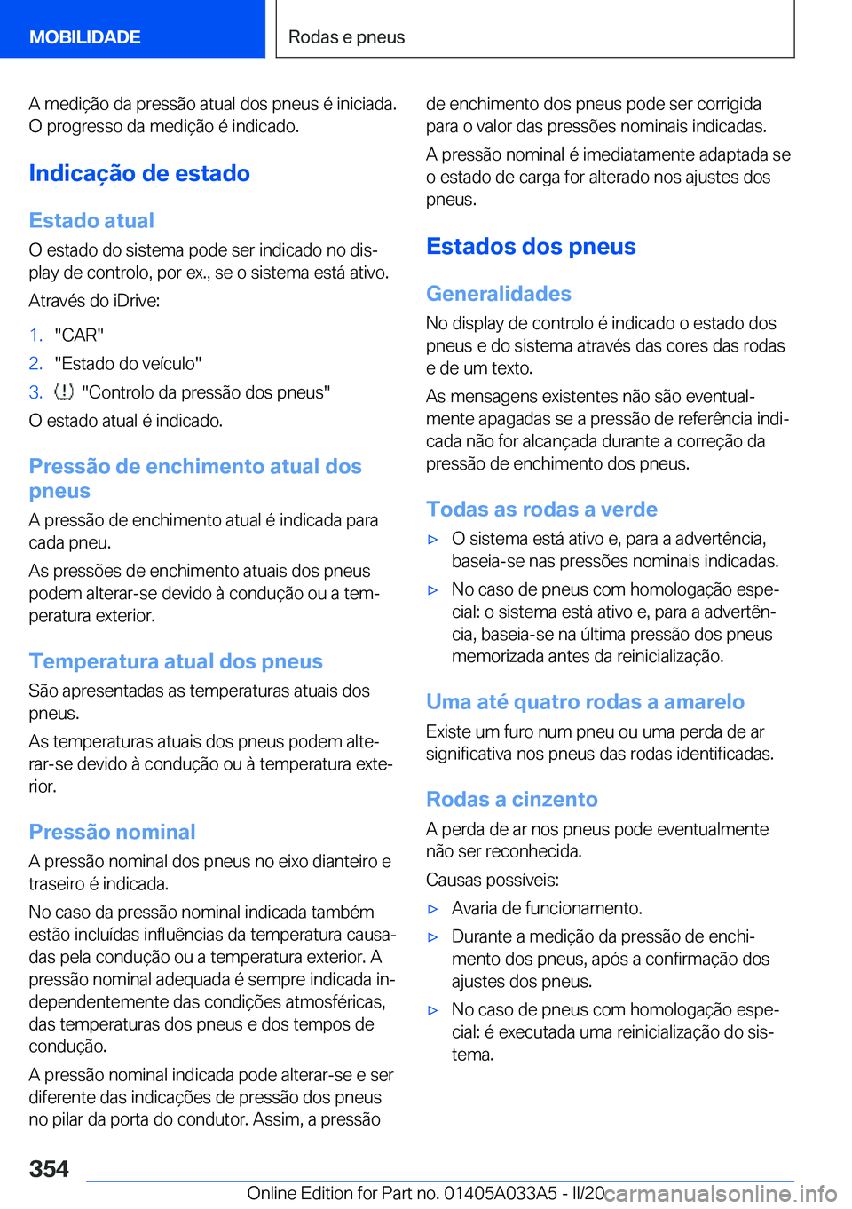 BMW M8 GRAN COUPE 2020  Manual do condutor (in Portuguese) �A��m�e�d�i�