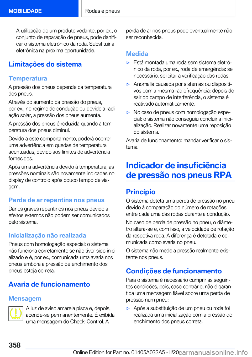 BMW M8 GRAN COUPE 2020  Manual do condutor (in Portuguese) �A��u�t�i�l�i�z�a�