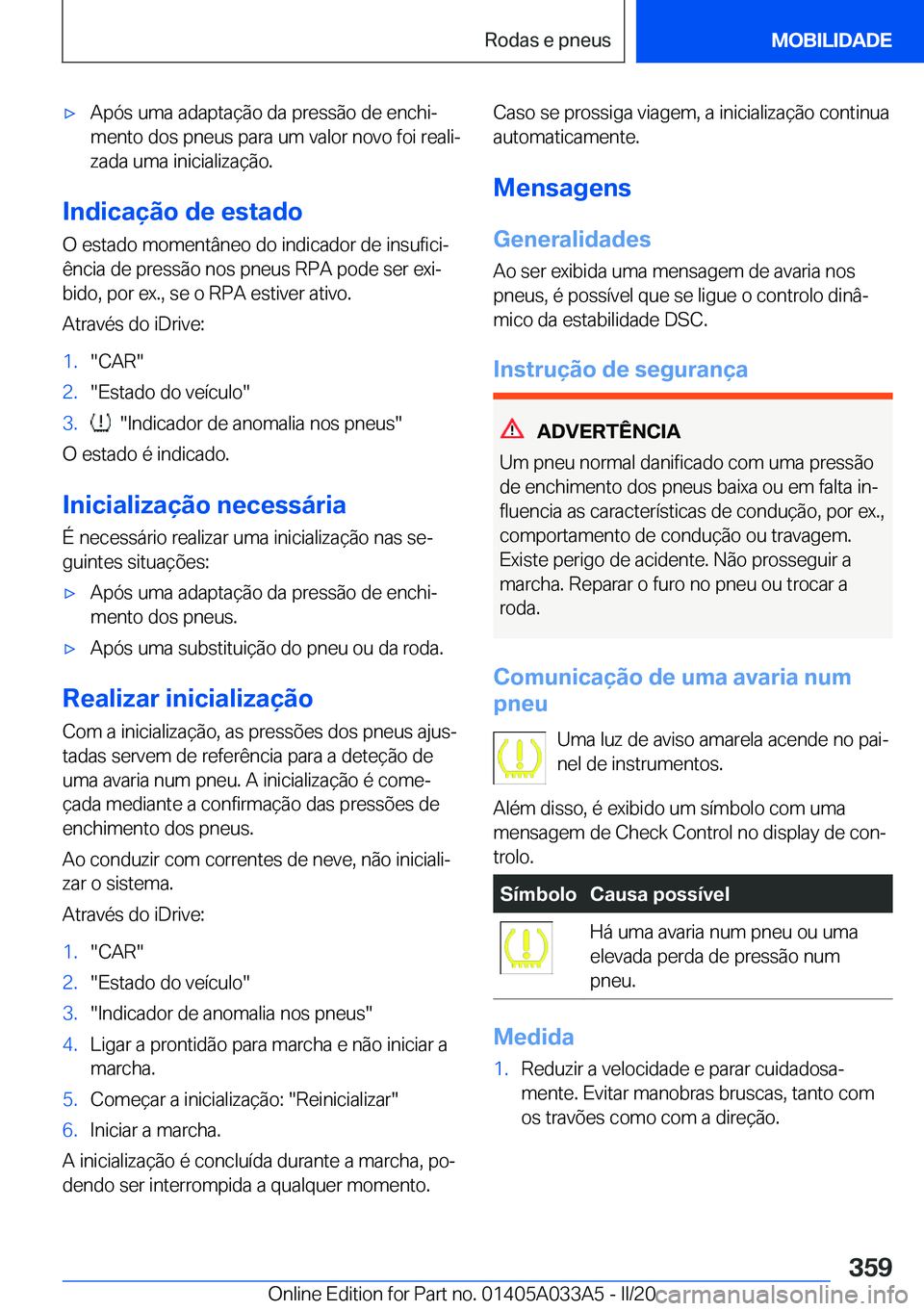 BMW M8 GRAN COUPE 2020  Manual do condutor (in Portuguese) 'x�A�p�ó�s��u�m�a��a�d�a�p�t�a�