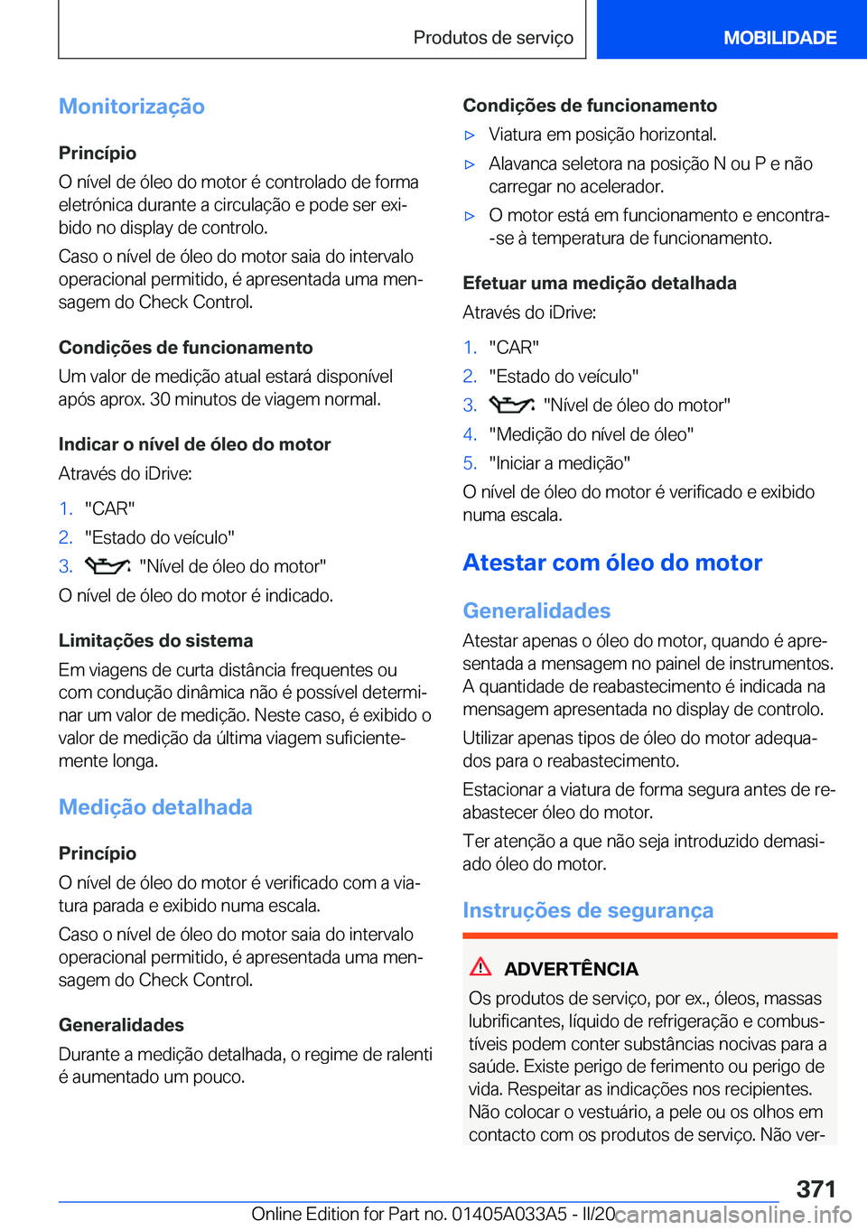 BMW M8 GRAN COUPE 2020  Manual do condutor (in Portuguese) �M�o�n�i�t�o�r�i�z�a�