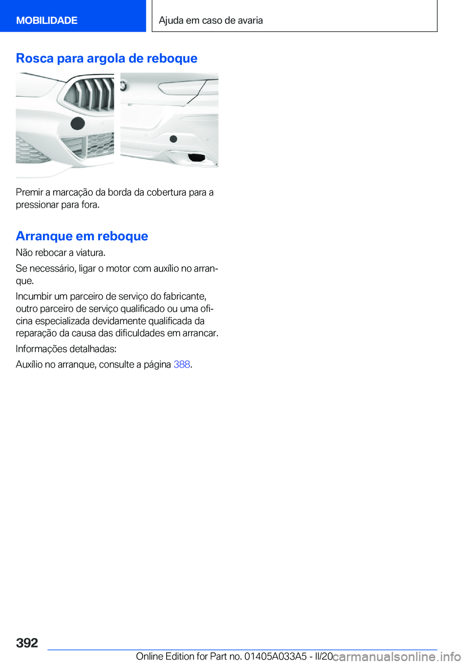 BMW M8 GRAN COUPE 2020  Manual do condutor (in Portuguese) �R�o�s�c�a��p�a�r�a��a�r�g�o�l�a��d�e��r�e�b�o�q�u�e
�P�r�e�m�i�r��a��m�a�r�c�a�