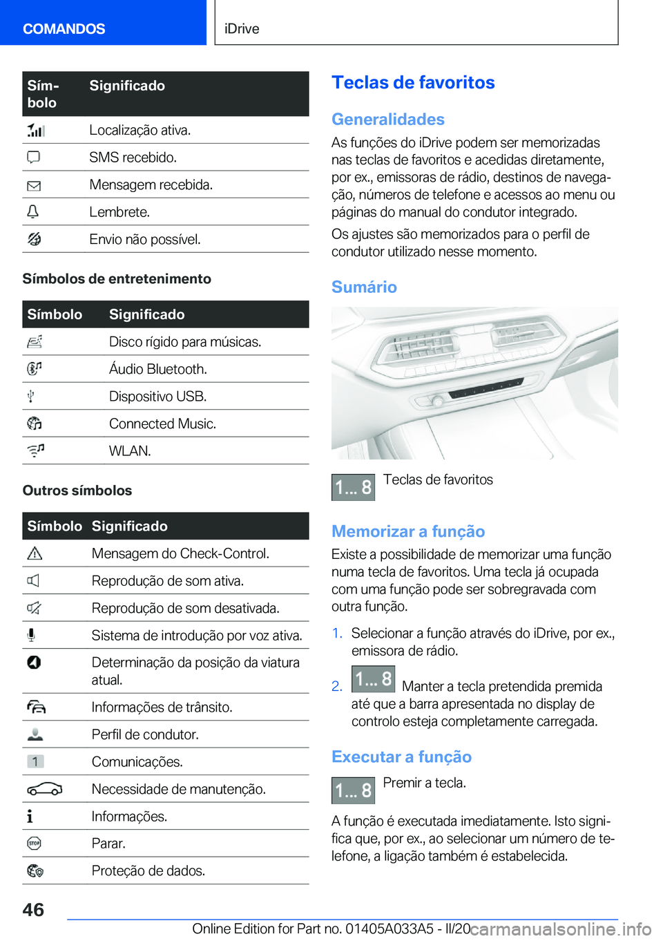 BMW M8 GRAN COUPE 2020  Manual do condutor (in Portuguese) �S�