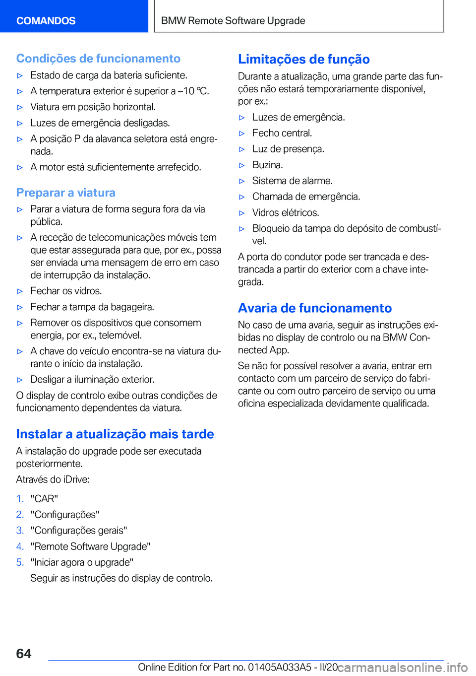 BMW M8 GRAN COUPE 2020  Manual do condutor (in Portuguese) �C�o�n�d�i�