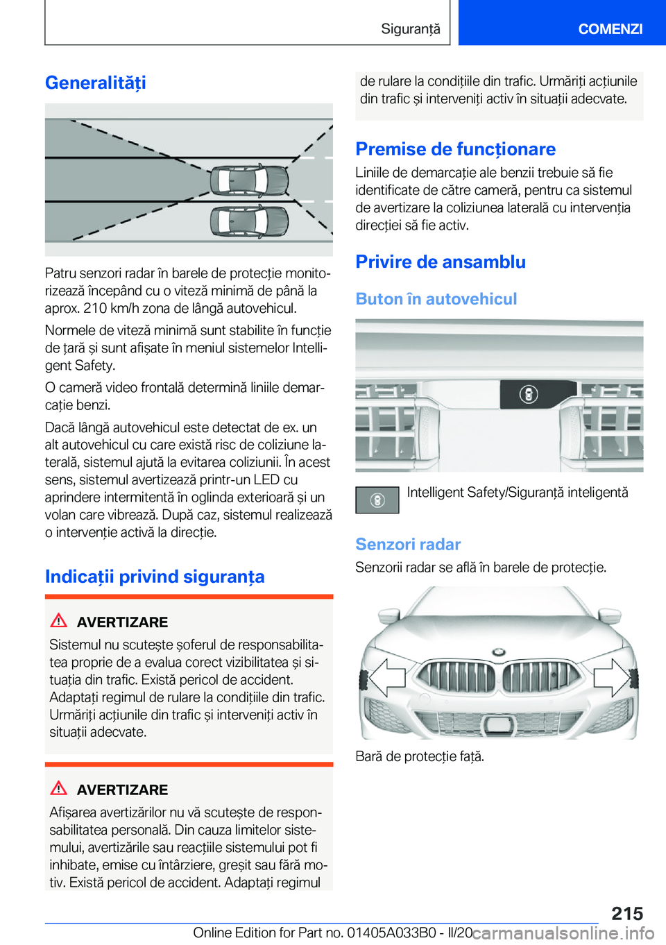 BMW M8 GRAN COUPE 2020  Ghiduri De Utilizare (in Romanian) �G�e�n�e�r�a�l�i�t�