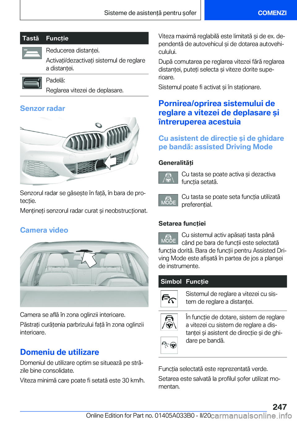 BMW M8 GRAN COUPE 2020  Ghiduri De Utilizare (in Romanian) �T�a�s�t�