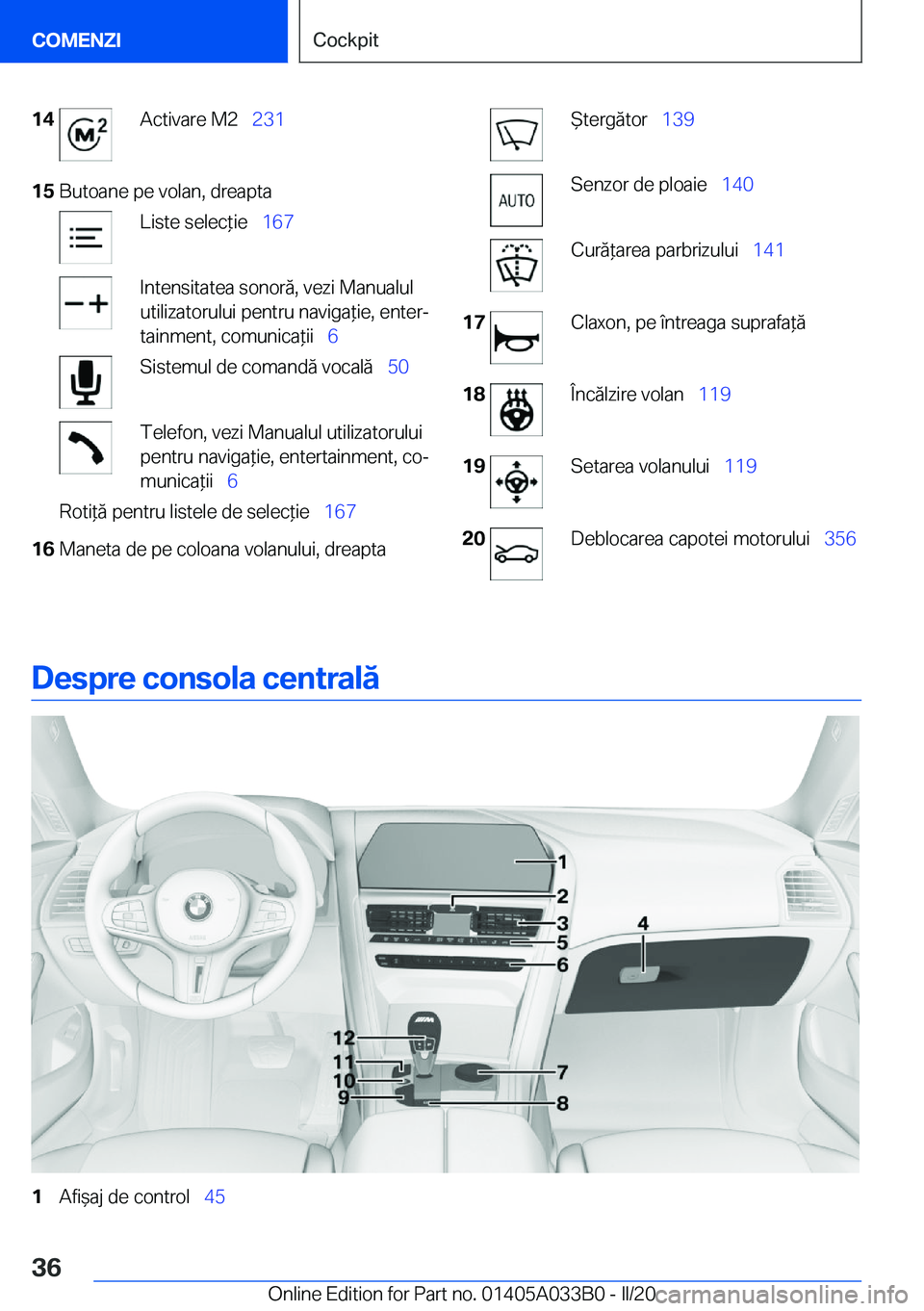 BMW M8 GRAN COUPE 2020  Ghiduri De Utilizare (in Romanian) �1�4�A�c�t�i�v�a�r�e��M�2\_�2�3�1�1�5�B�u�t�o�a�n�e��p�e��v�o�l�a�n�,��d�r�e�a�p�t�a�L�i�s�t�e��s�e�l�e�c*�i�e\_ �1�6�7�I�n�t�e�n�s�i�t�a�t�e�a��s�o�n�o�r�ă�,��v�e�z�i��M�a�n�u�a�l�u�l
�
