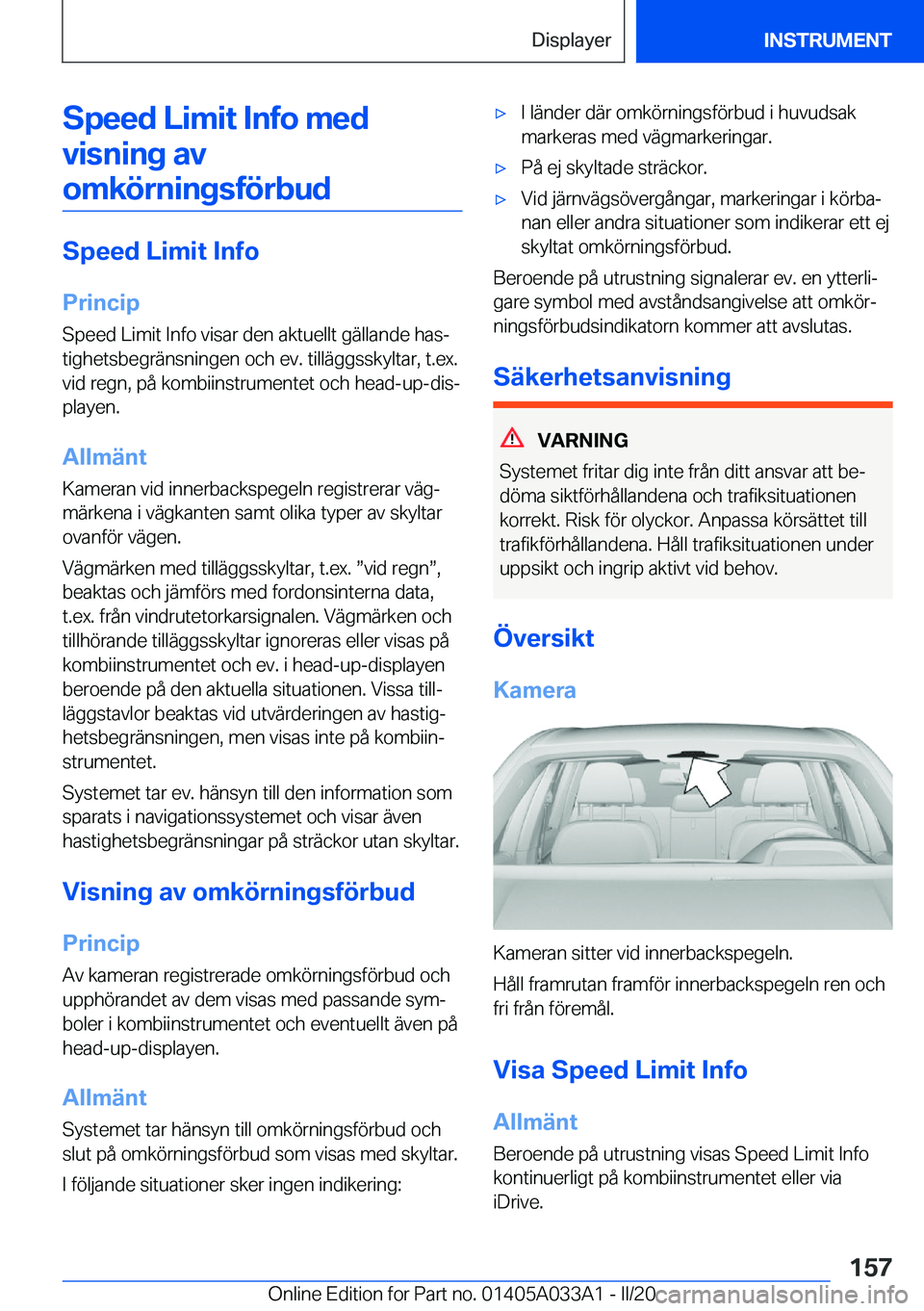 BMW M8 GRAN COUPE 2020  InstruktionsbÖcker (in Swedish) �S�p�e�e�d��L�i�m�i�t��I�n�f�o��m�e�d�v�i�s�n�i�n�g��a�v
�o�m�k�
