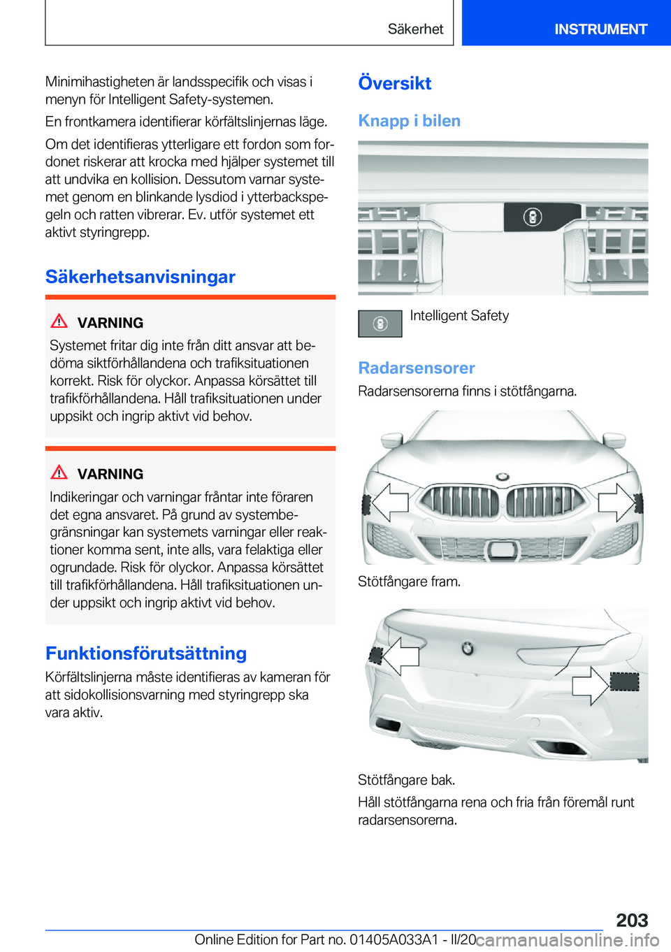 BMW M8 GRAN COUPE 2020  InstruktionsbÖcker (in Swedish) �M�i�n�i�m�i�h�a�s�t�i�g�h�e�t�e�n��ä�r��l�a�n�d�s�s�p�e�c�i�f�i�k��o�c�h��v�i�s�a�s��i�m�e�n�y�n��f�