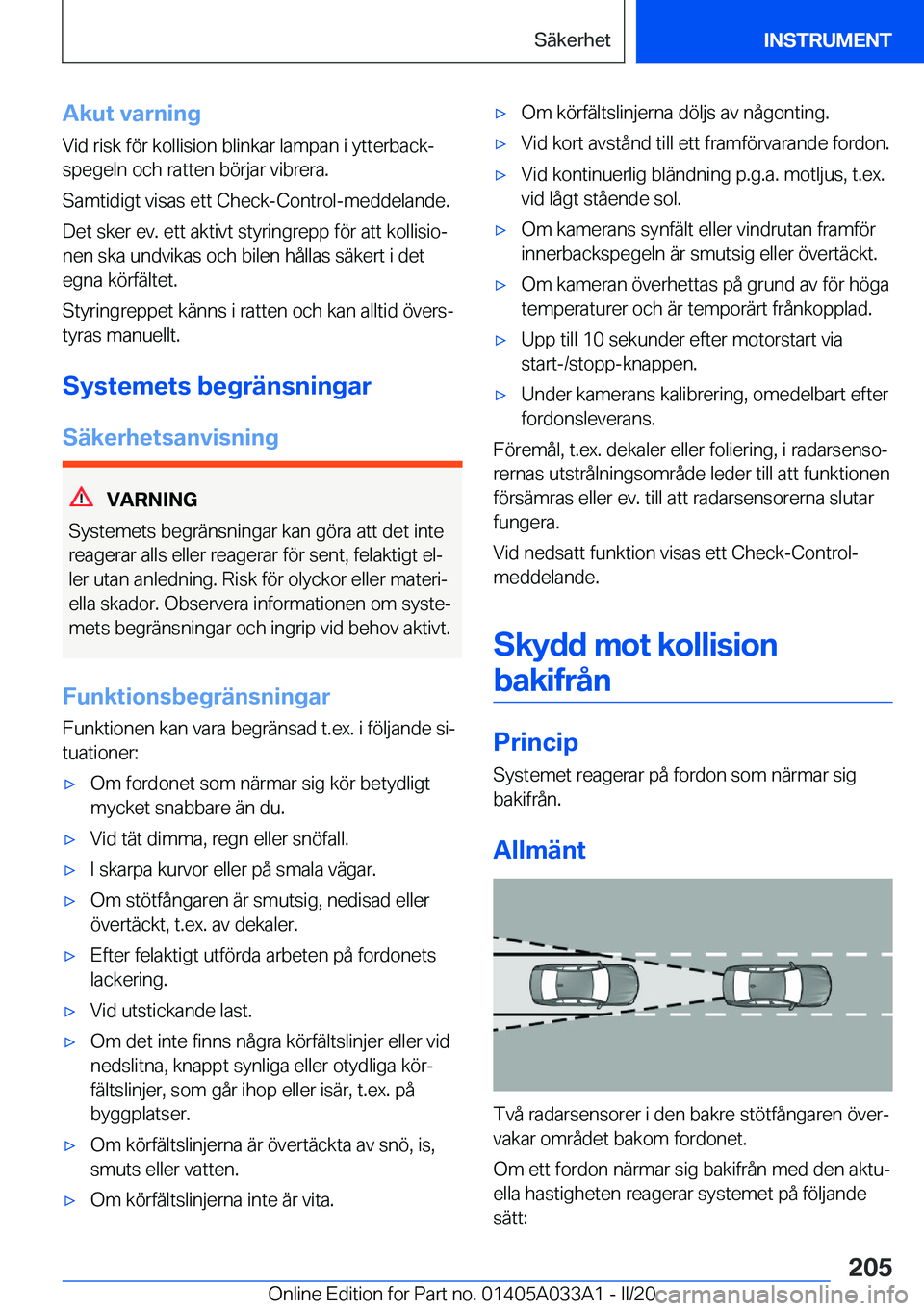 BMW M8 GRAN COUPE 2020  InstruktionsbÖcker (in Swedish) �A�k�u�t��v�a�r�n�i�n�g�V�i�d��r�i�s�k��f�