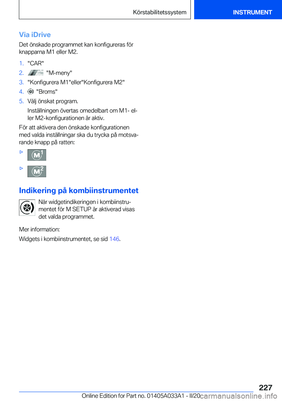 BMW M8 GRAN COUPE 2020  InstruktionsbÖcker (in Swedish) �V�i�a��i�D�r�i�v�e
�D�e�t��