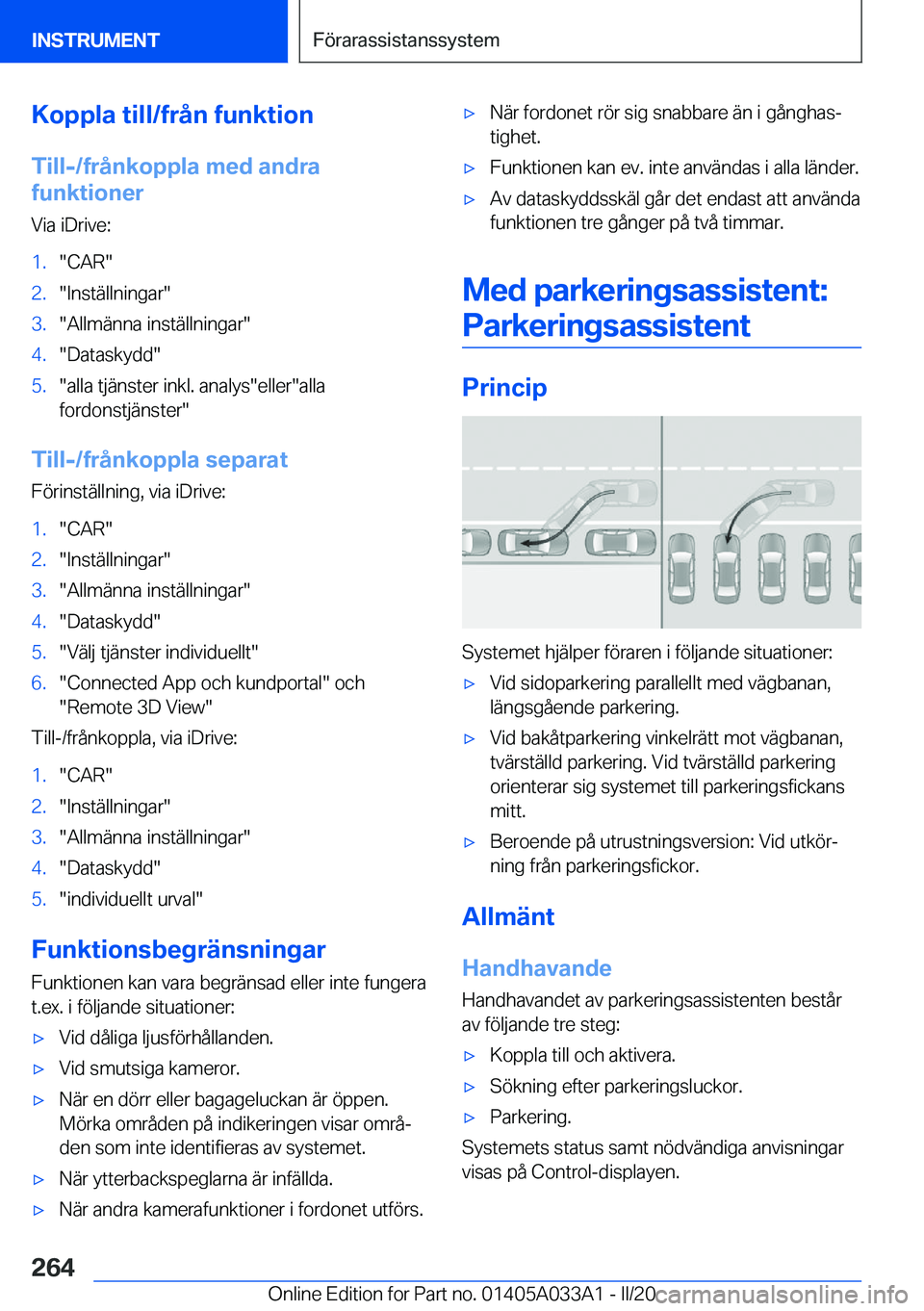 BMW M8 GRAN COUPE 2020  InstruktionsbÖcker (in Swedish) �K�o�p�p�l�a��t�i�l�l�/�f�r�å�n��f�u�n�k�t�i�o�n
�T�i�l�l�-�/�f�r�å�n�k�o�p�p�l�a��m�e�d��a�n�d�r�a
�f�u�n�k�t�i�o�n�e�r
�V�i�a��i�D�r�i�v�e�:�1�.��C�A�R��2�.��I�n�s�t�ä�l�l�n�i�n�g�a�r��3