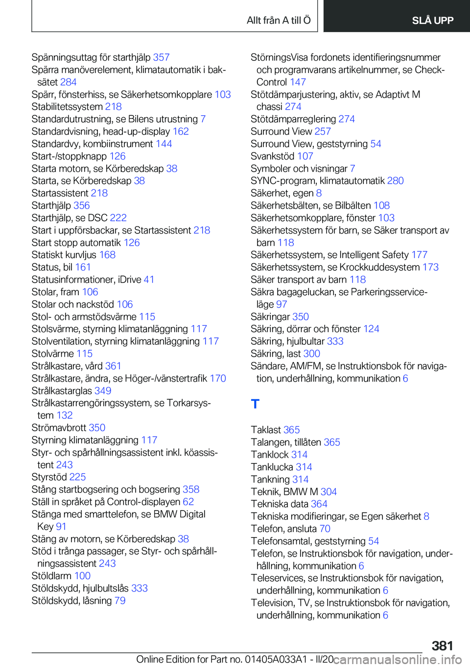 BMW M8 GRAN COUPE 2020  InstruktionsbÖcker (in Swedish) �S�p�ä�n�n�i�n�g�s�u�t�t�a�g��f�