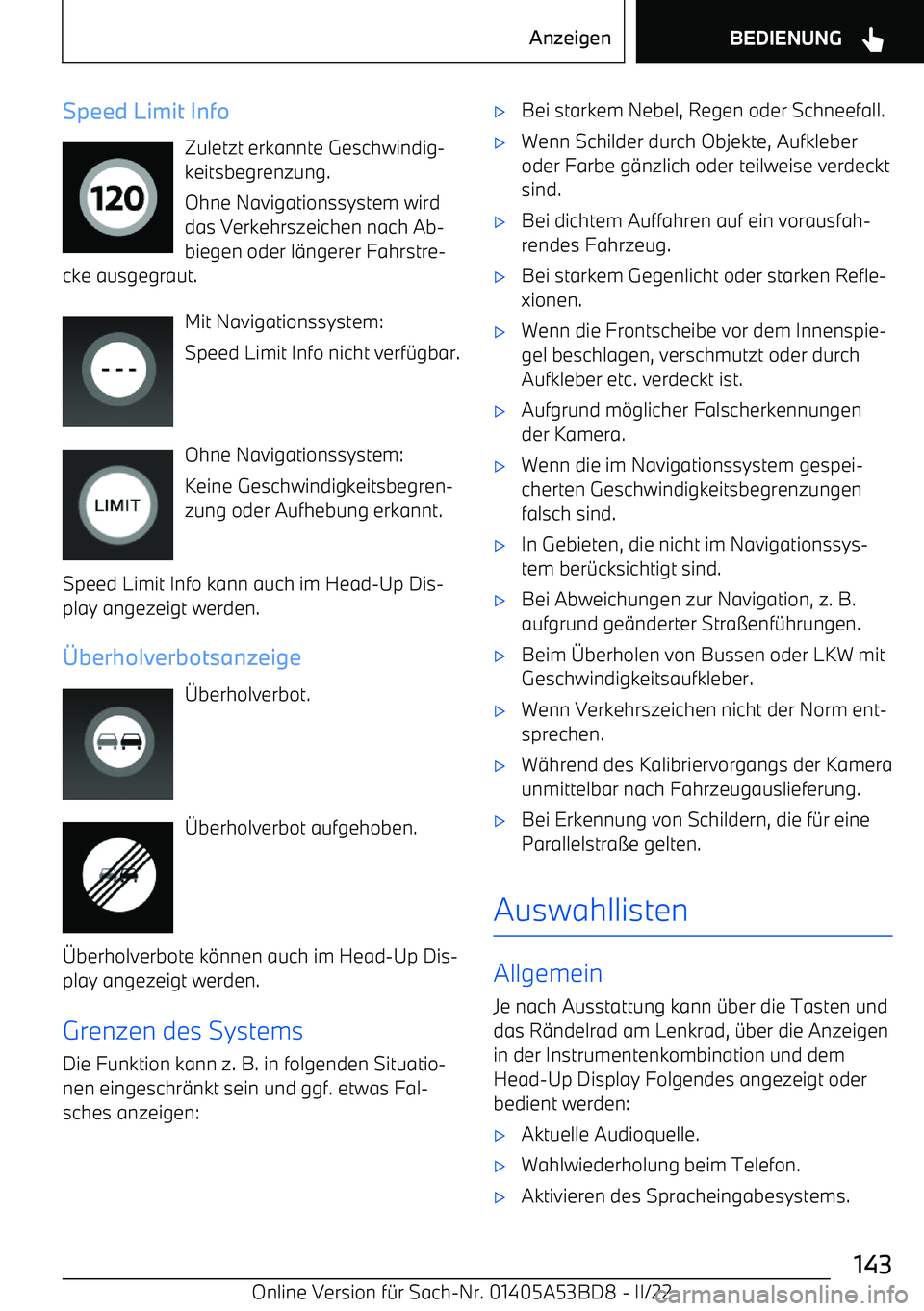 BMW X1 2022  Betriebsanleitungen (in German) Speed Limit InfoZuletzt erkannte Geschwindig